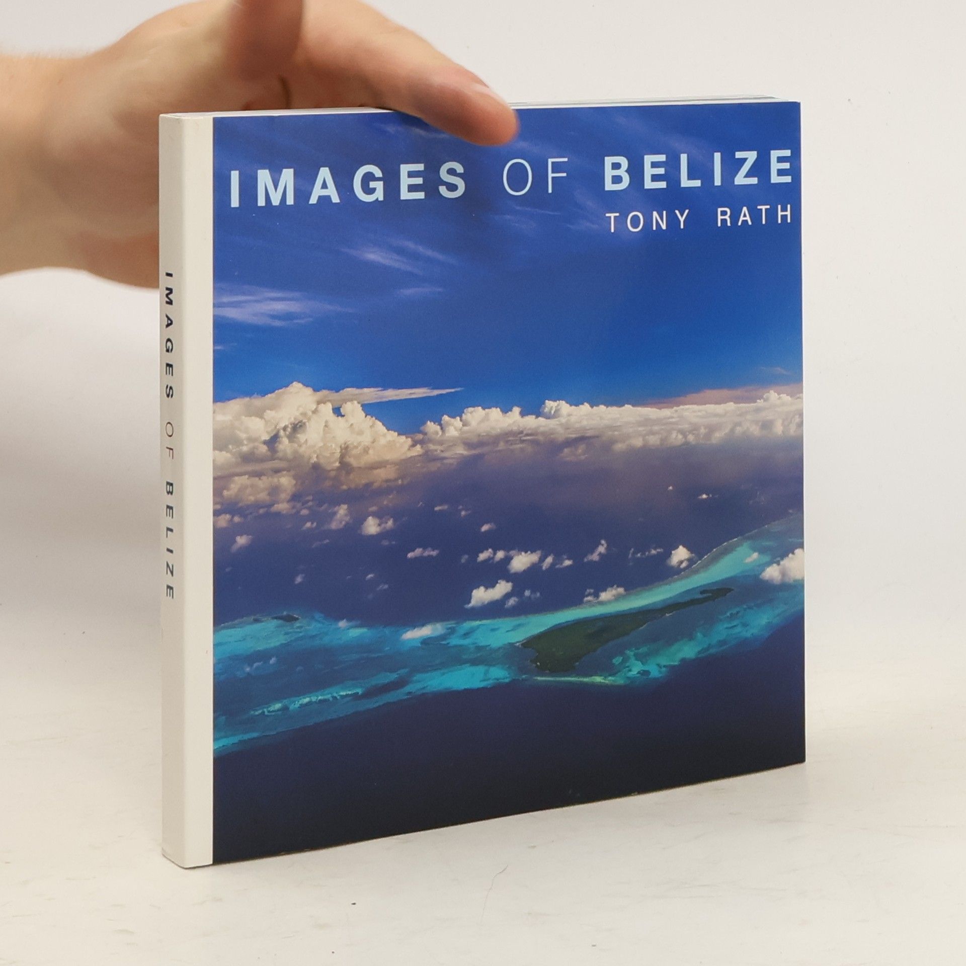 Tony Rath Images of Belize