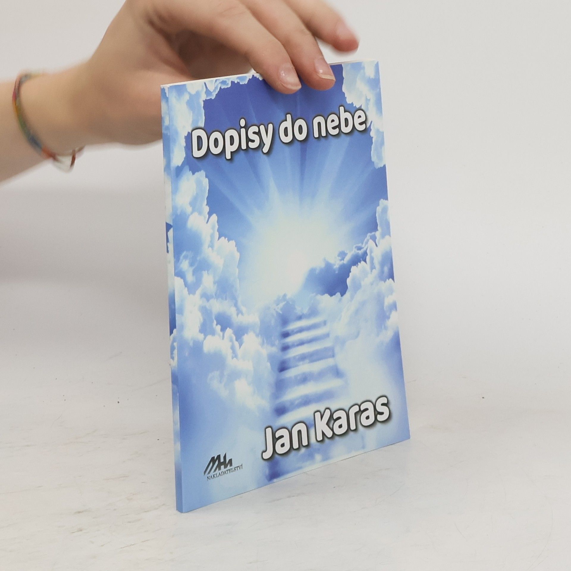 Jan Karas Dopisy do nebe