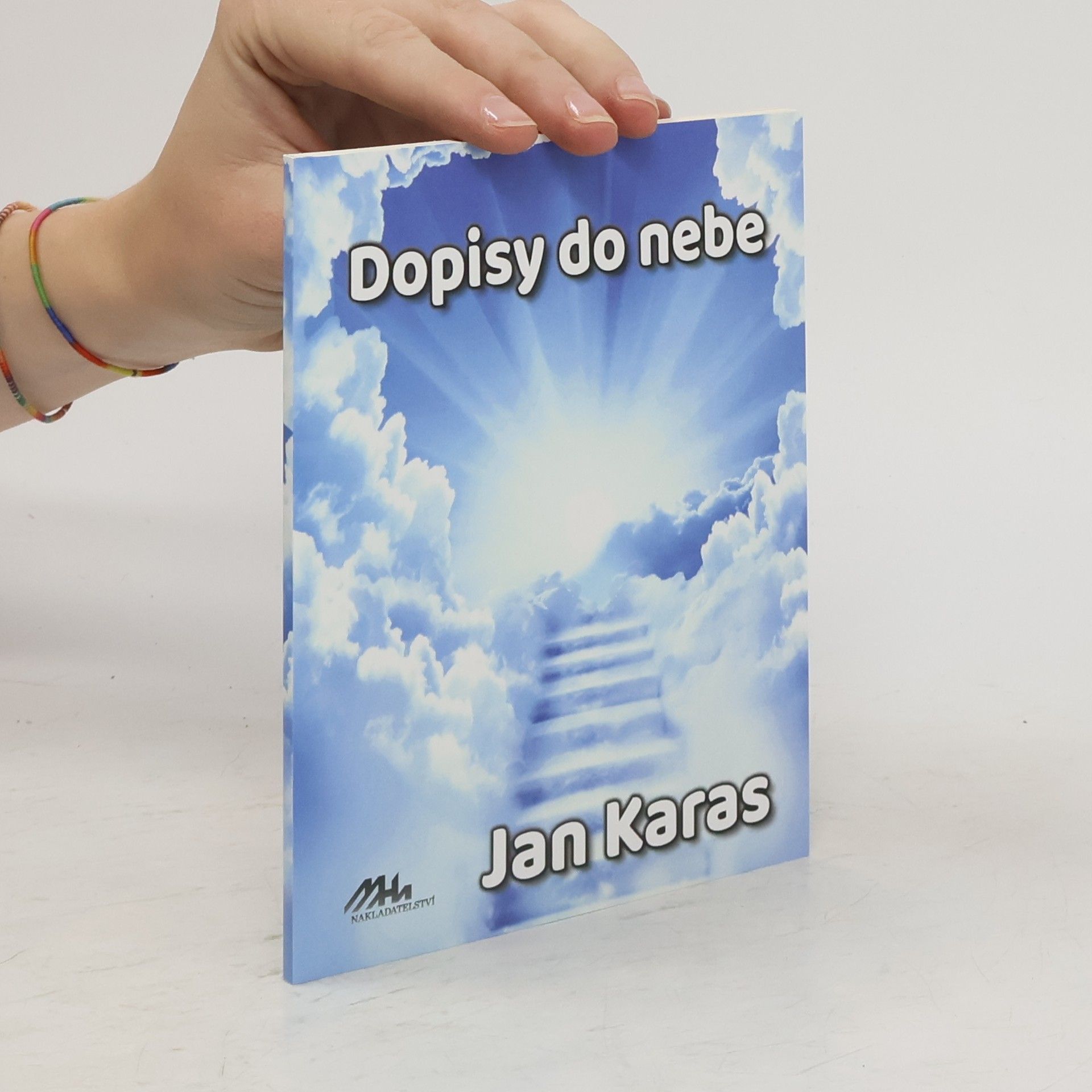 Jan Karas Dopisy do nebe