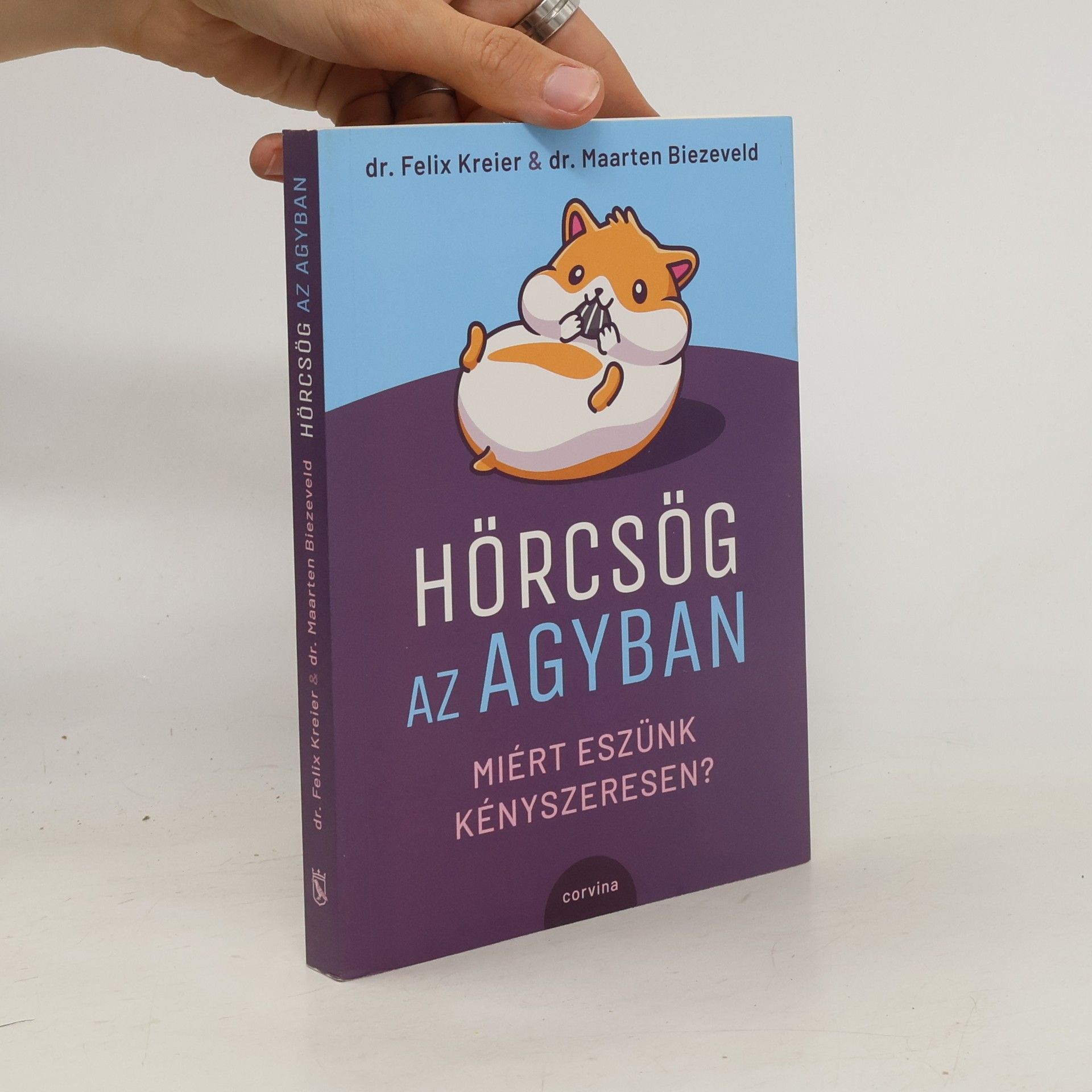 Felix Kreier Hörcsög az agyban