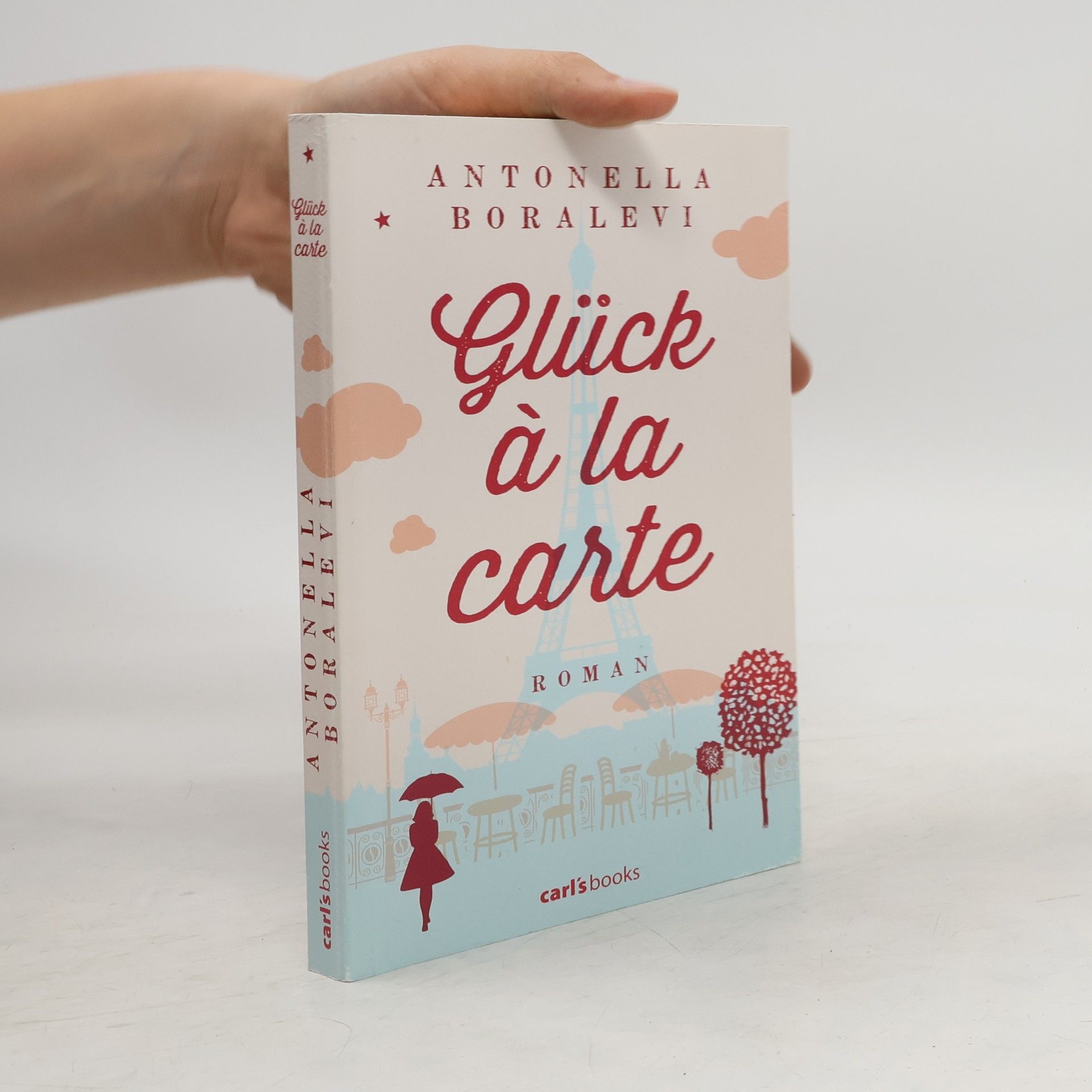 Antonella Boralevi Glück à la carte
