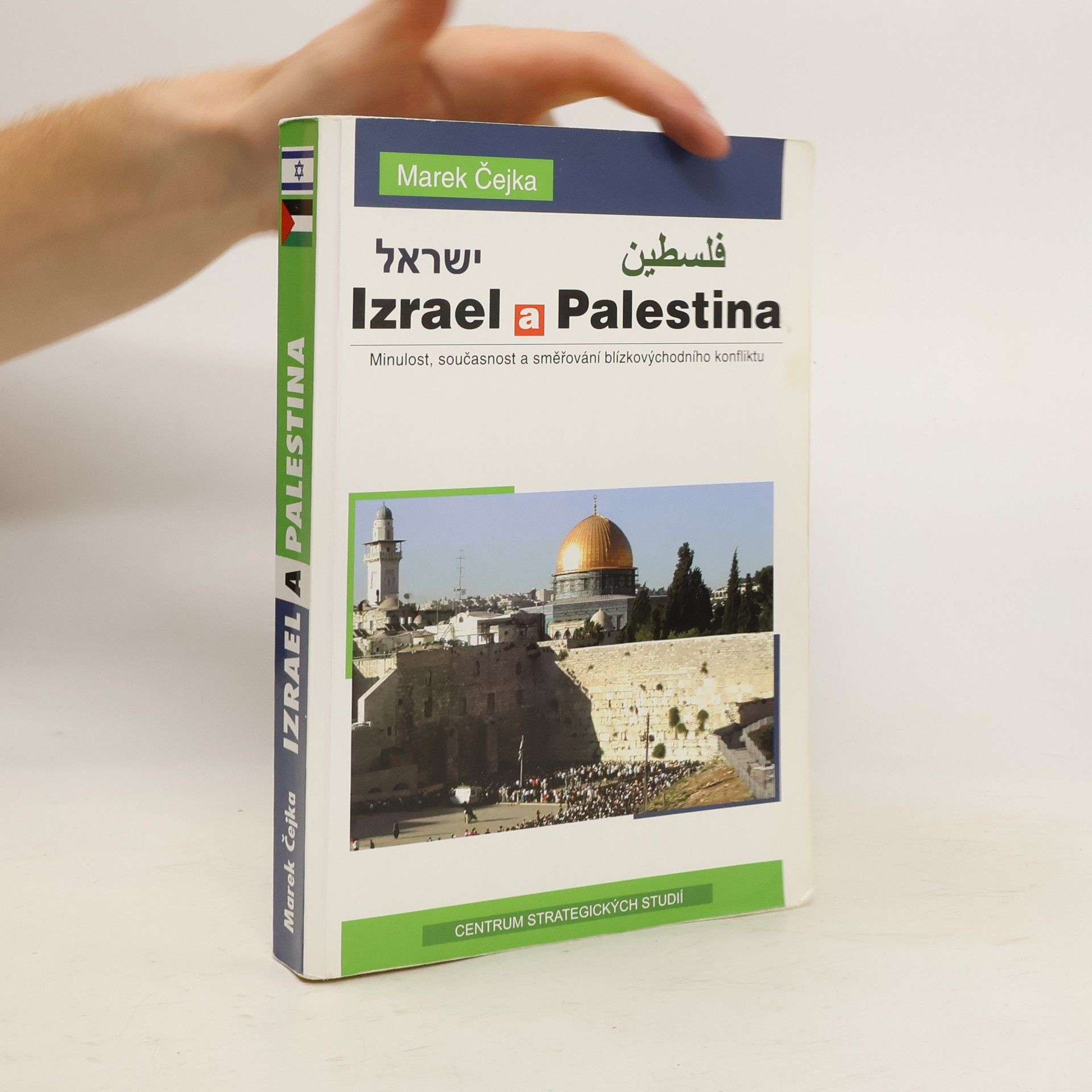 Marek Čejka Izrael a Palestina