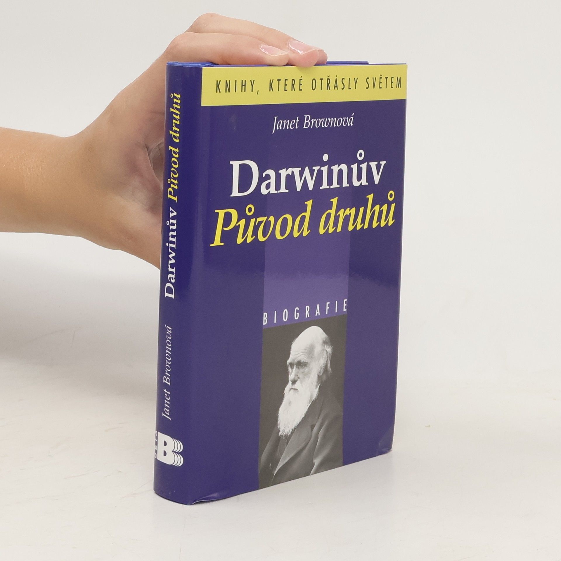 E. J. E. Janet Browne Darwinův Původ druhů