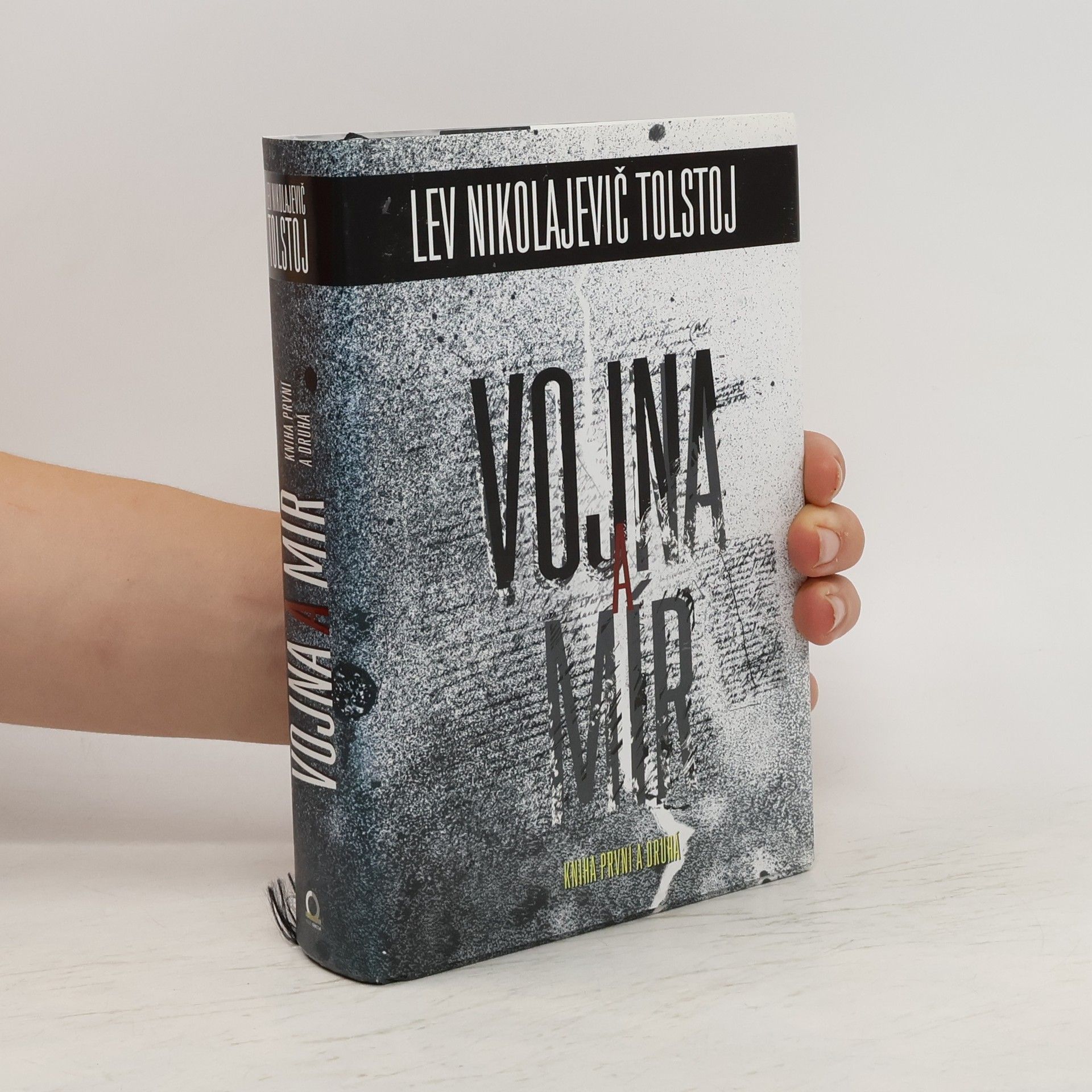 Lev Nikolajevič Tolstoj Vojna a mír - kniha první a druhá