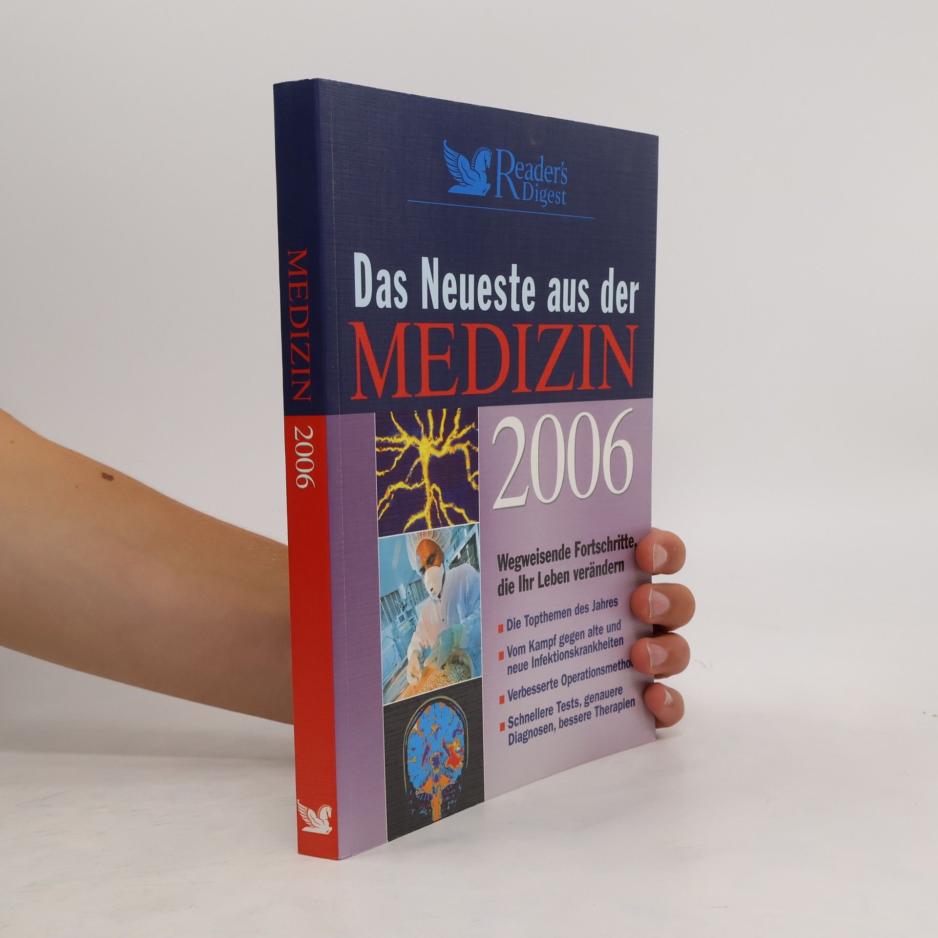 Autorenkollektiv Das Neueste aus der medizin 2006