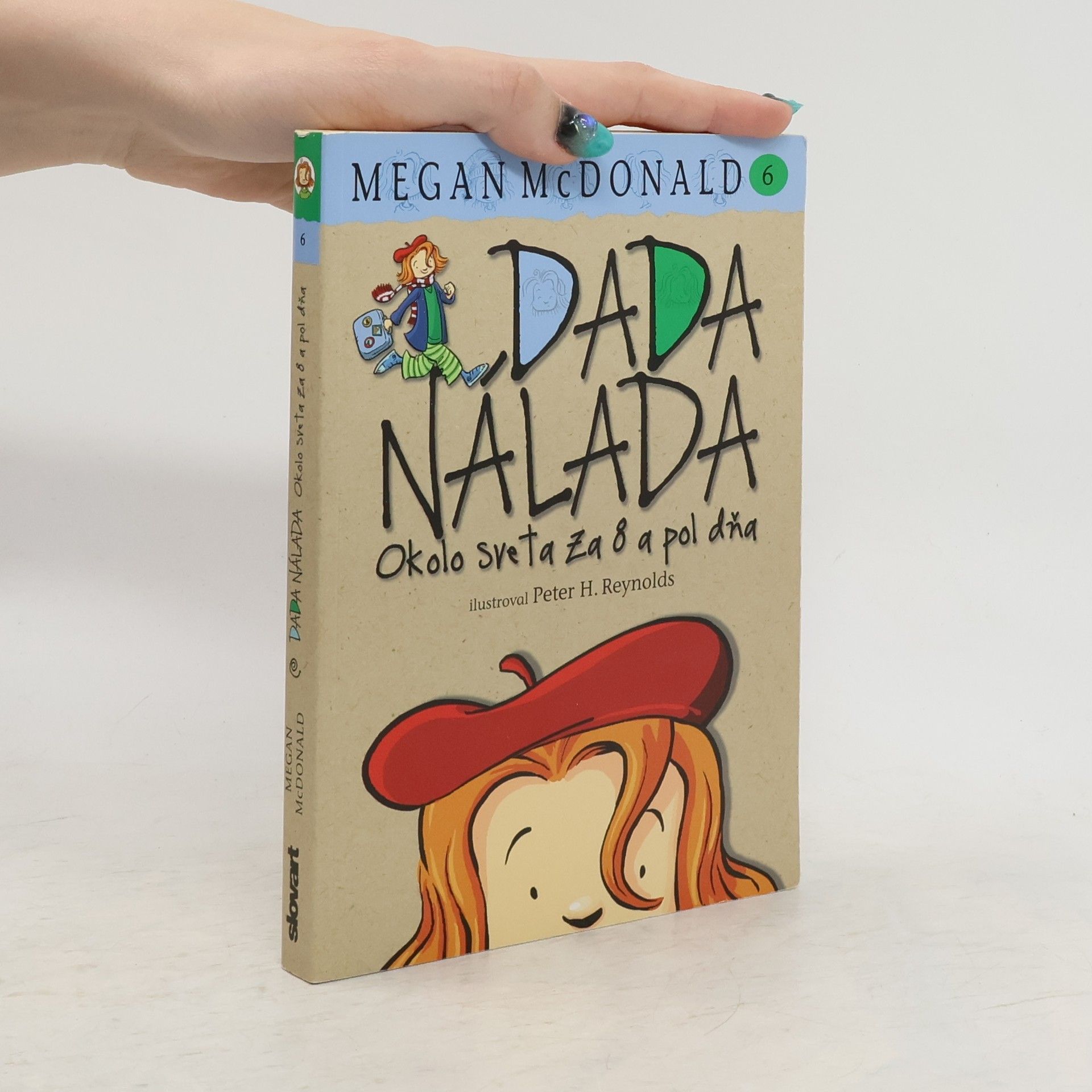 Megan McDonald Dada Nálada. Okolo sveta za 8 a pol dňa