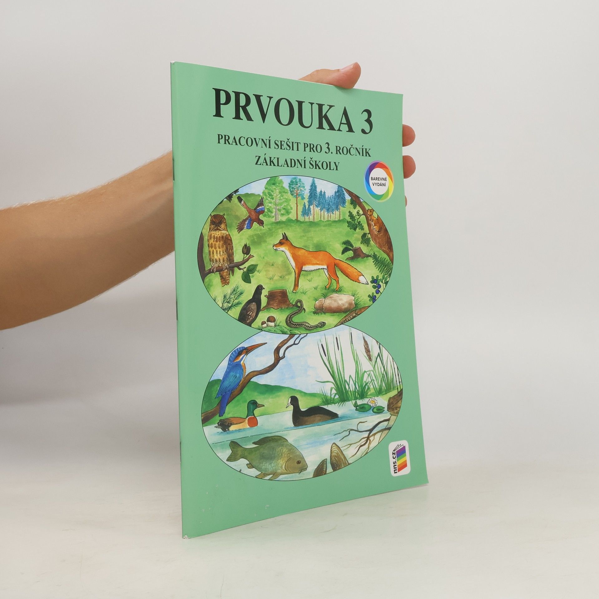 Věra Štiková Prvouka 3 pracovní sešit pro 3. ročník základní školy