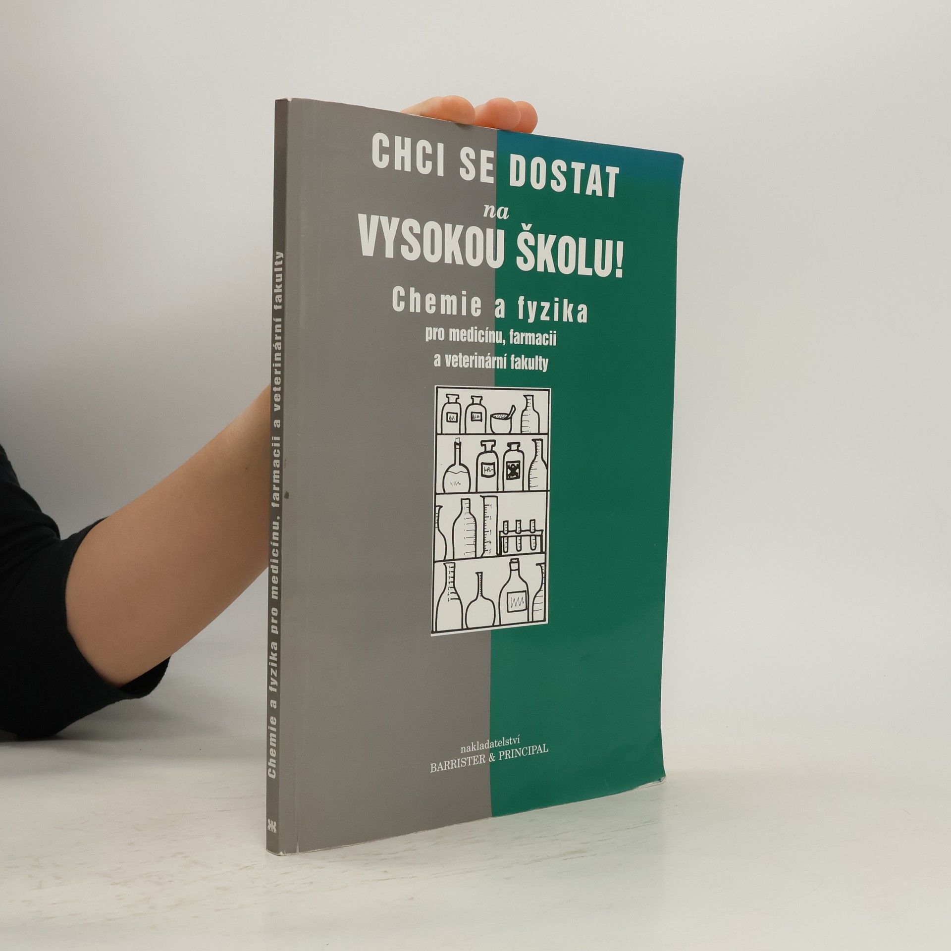 Pavla Blažová Chci se dostat na vysokou školu! Chemie a Fyzika