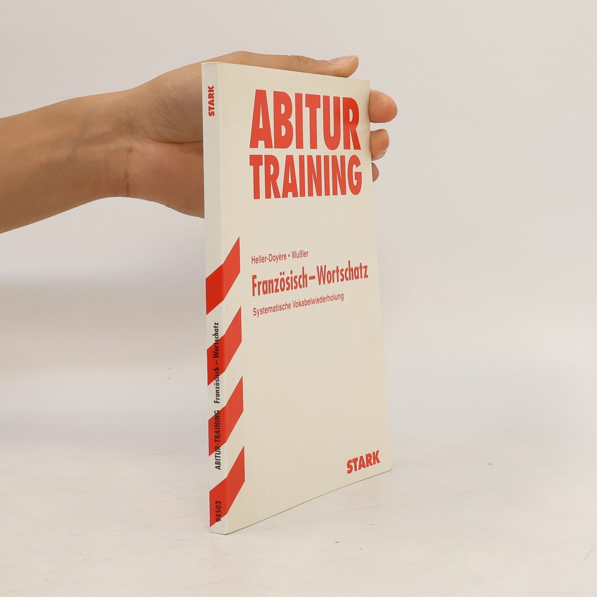 Christiane Heller-Doyère Abitur-Training Französisch Themenwortschatz