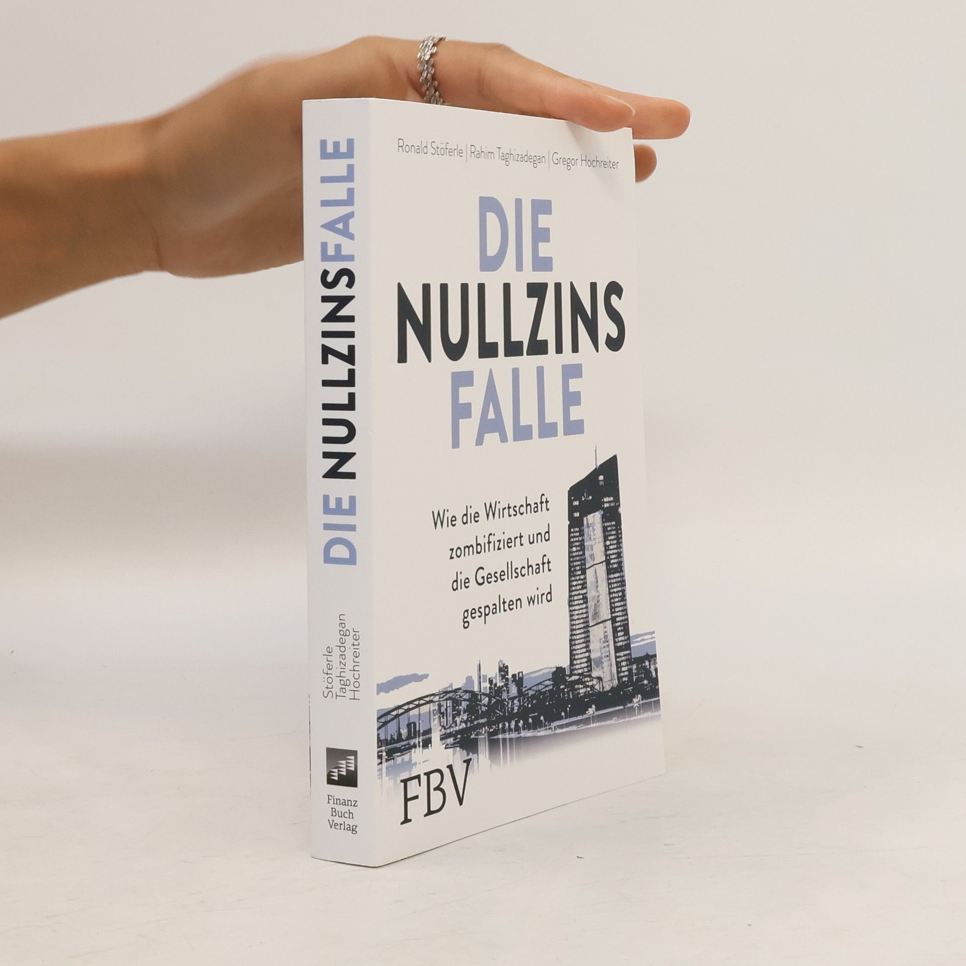 Ronald Stöferle Die Nullzinsfalle