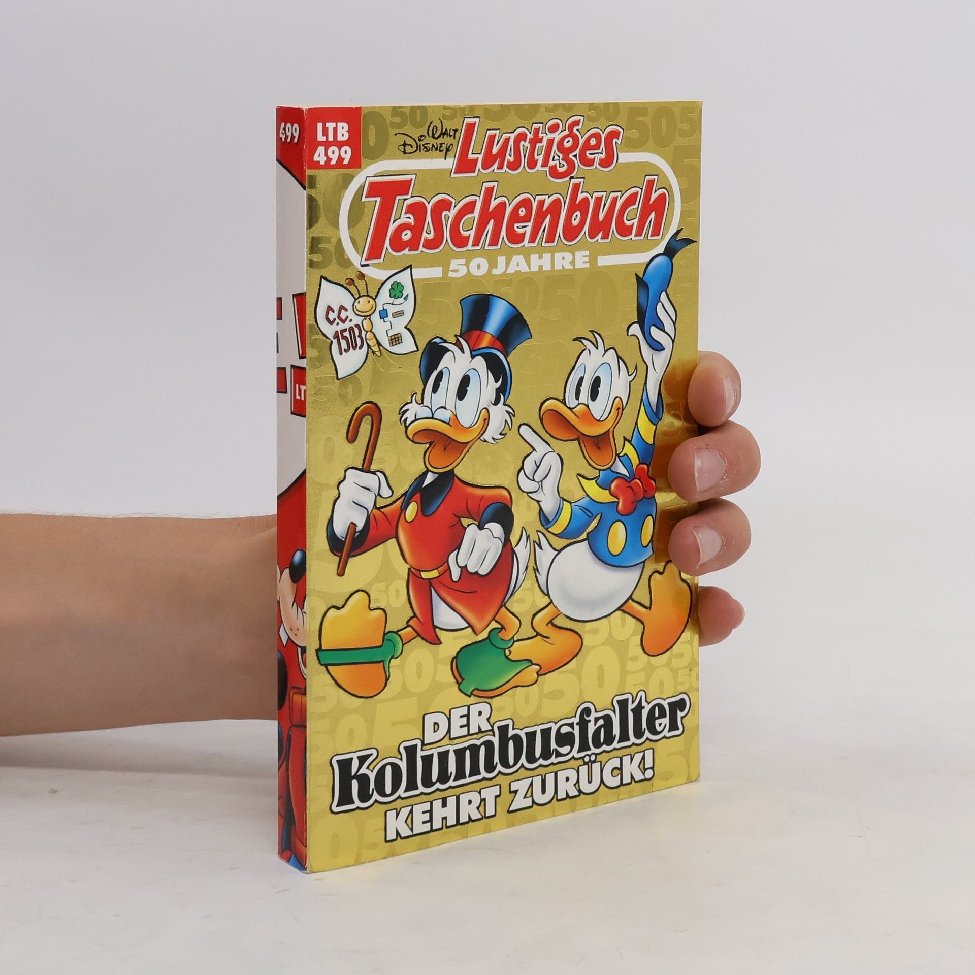 Walt Disney Lustiges Taschenbuch 499. Der Kolumbusfalter kehrt zurück!