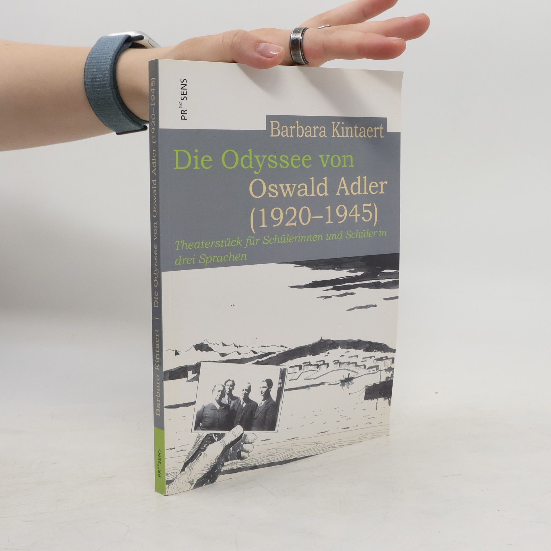 Barbara Kintaert Die Odyssee von Oswald Adler (1920-1945)