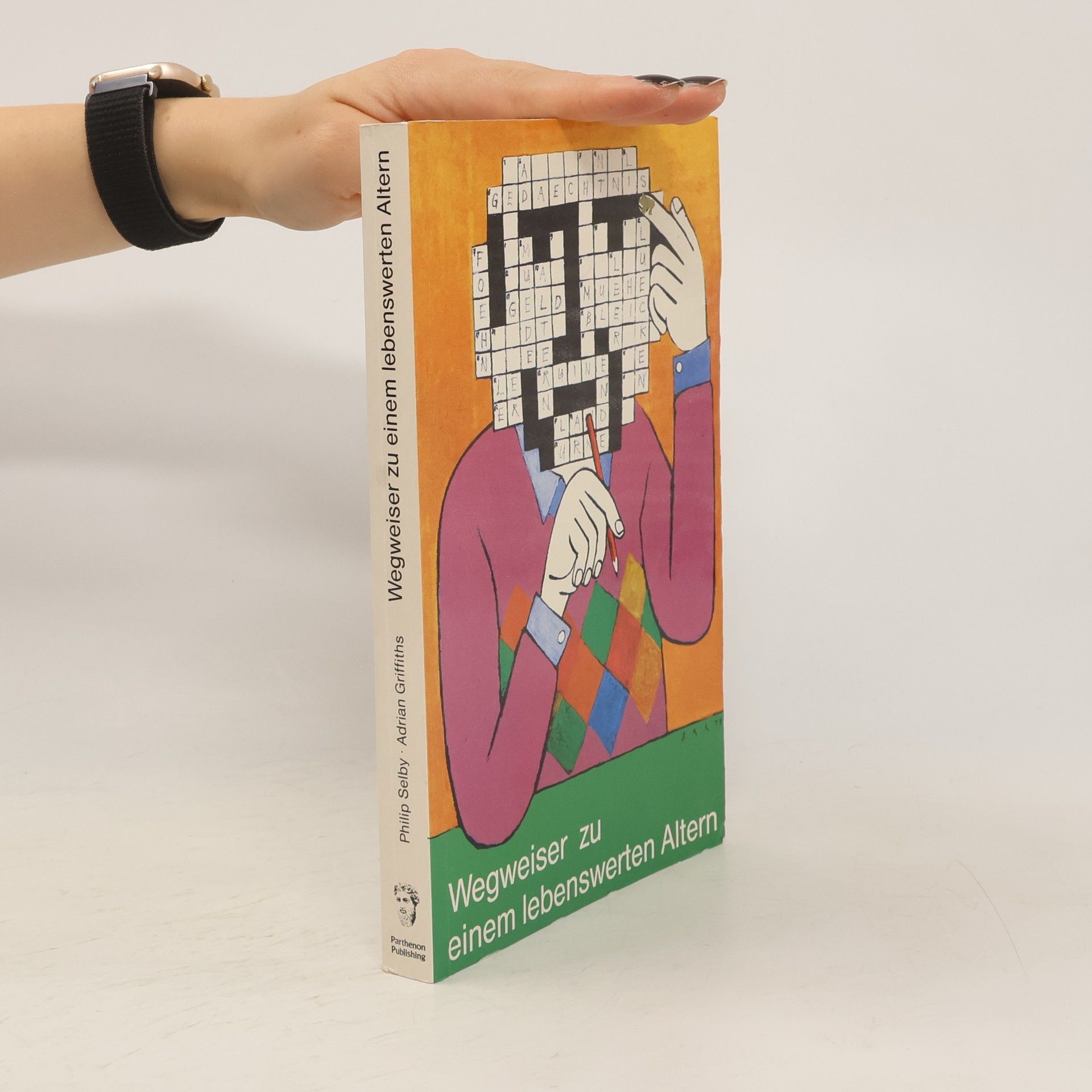 Wegweiser zu einem lebenswerten Altern