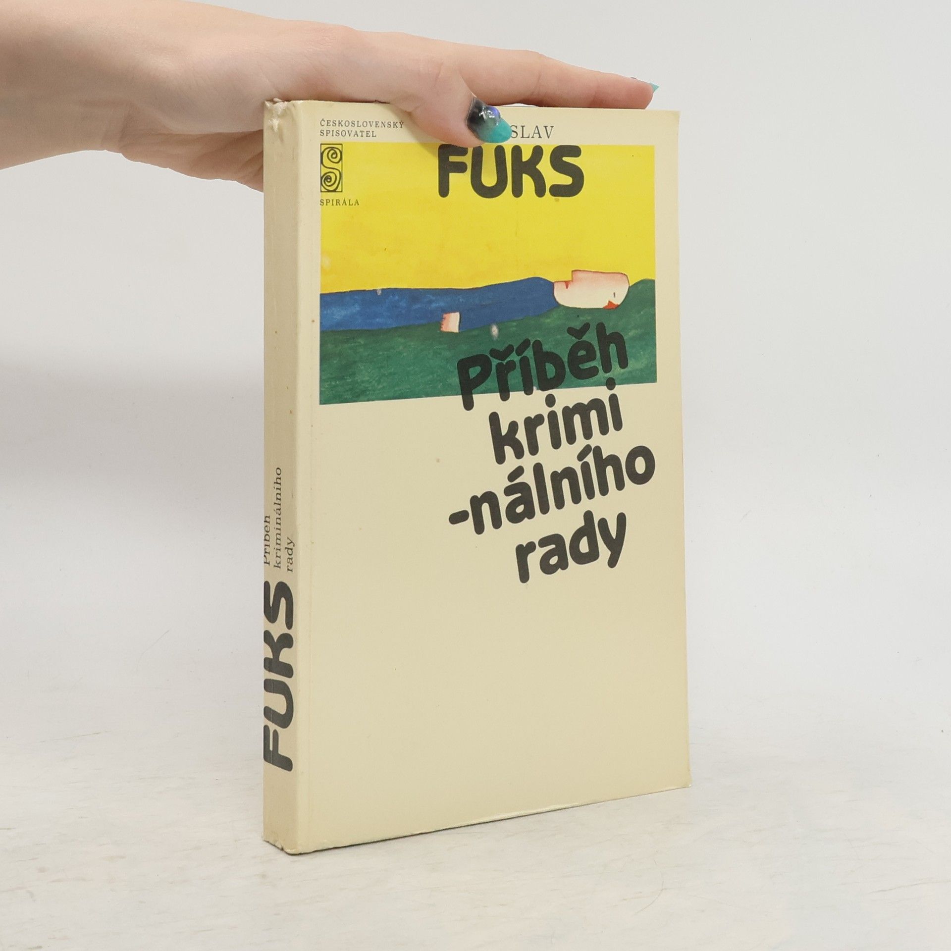 Ladislav Fuks Příběh kriminálního rady