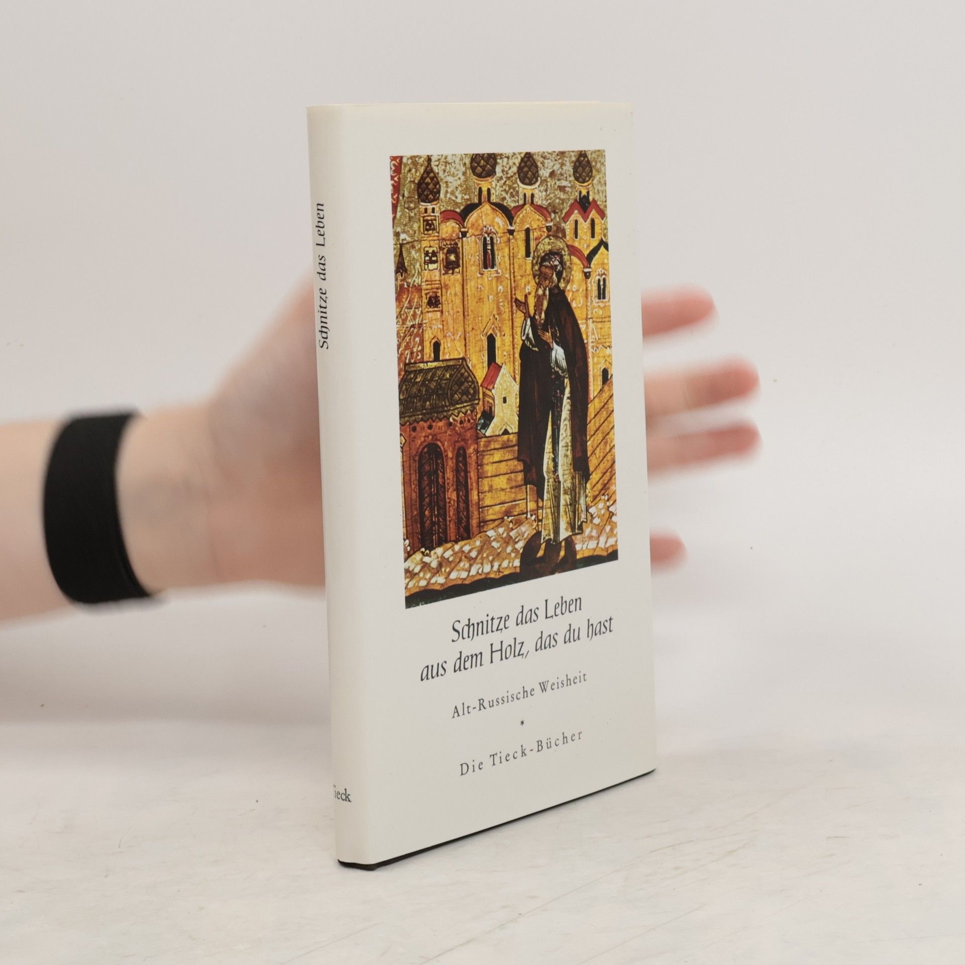 Collectif d'auteurs Schnitze das Leben aus dem Holz, das du hast
