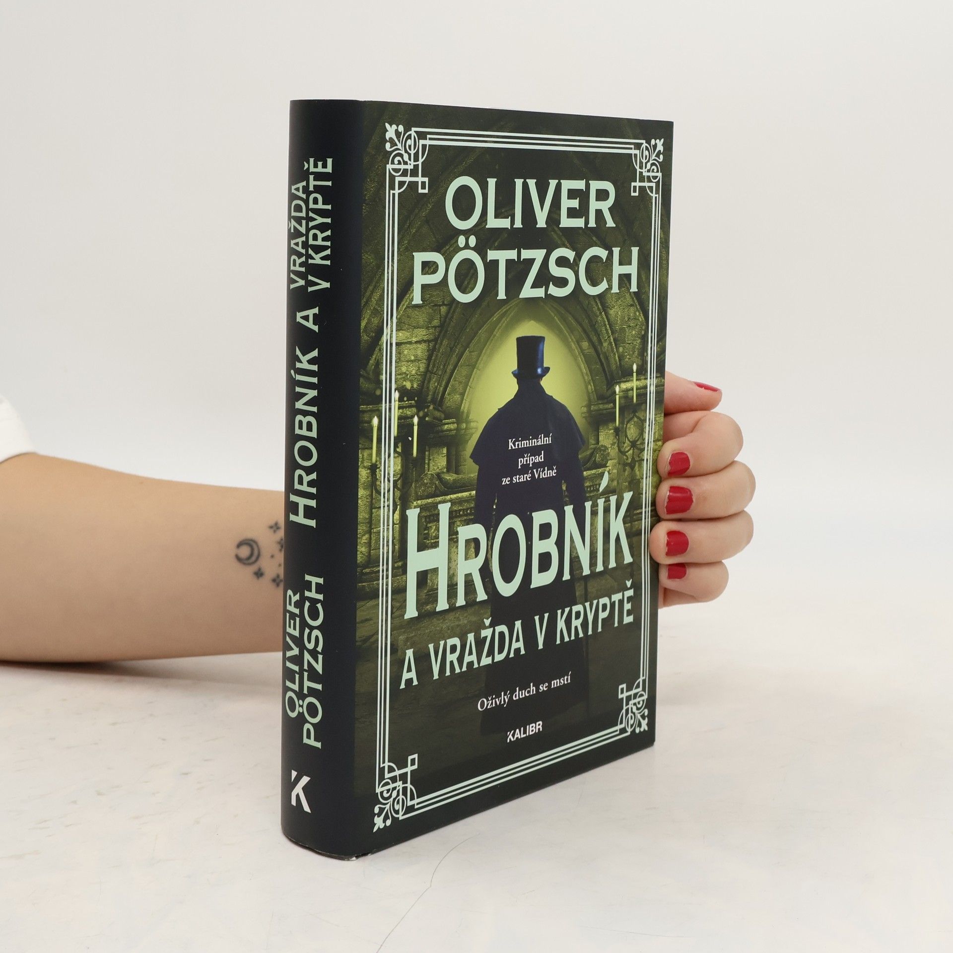 Oliver Pötzsch Hrobník a vražda v kryptě