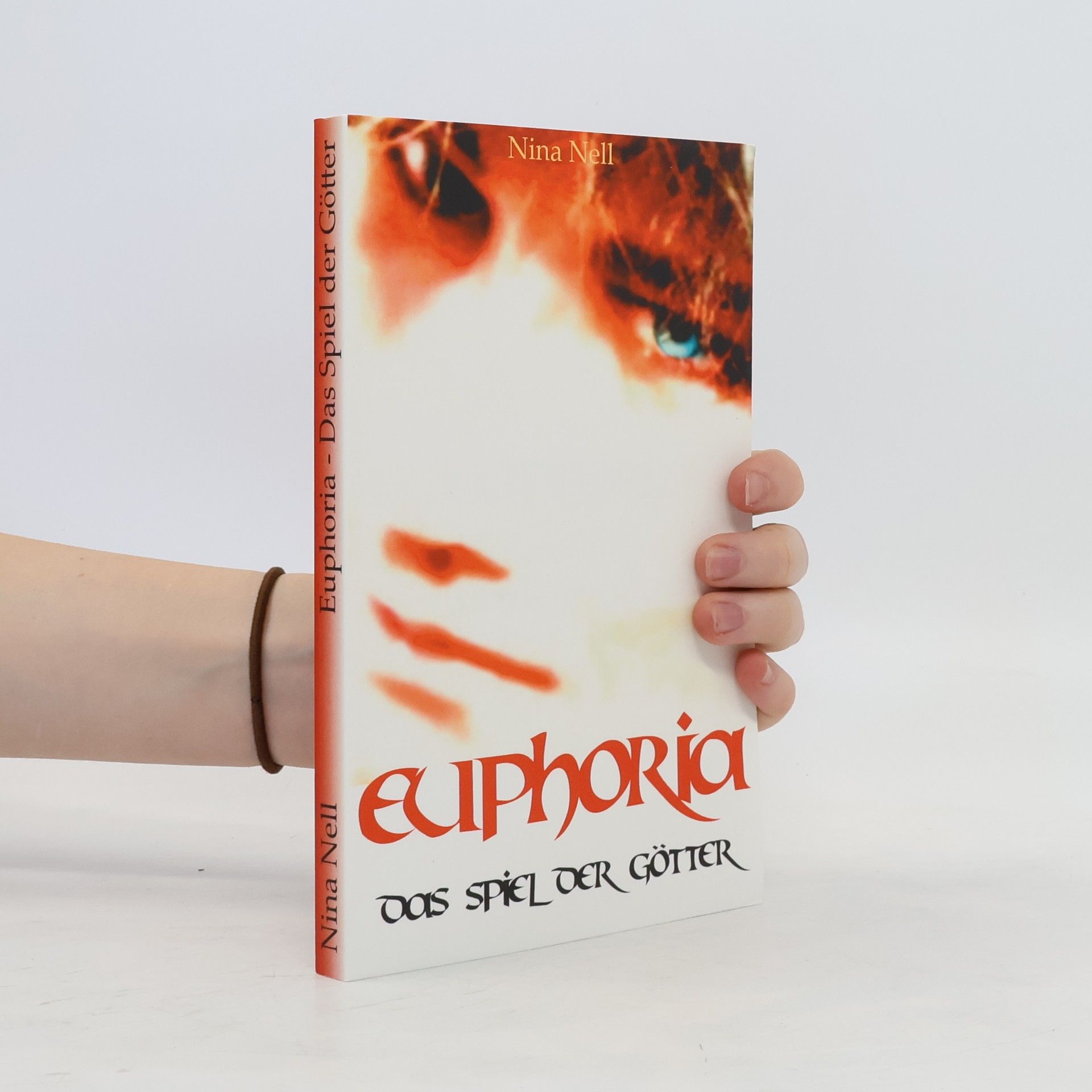 Nina Nell Euphoria - Das Spiel der Götter