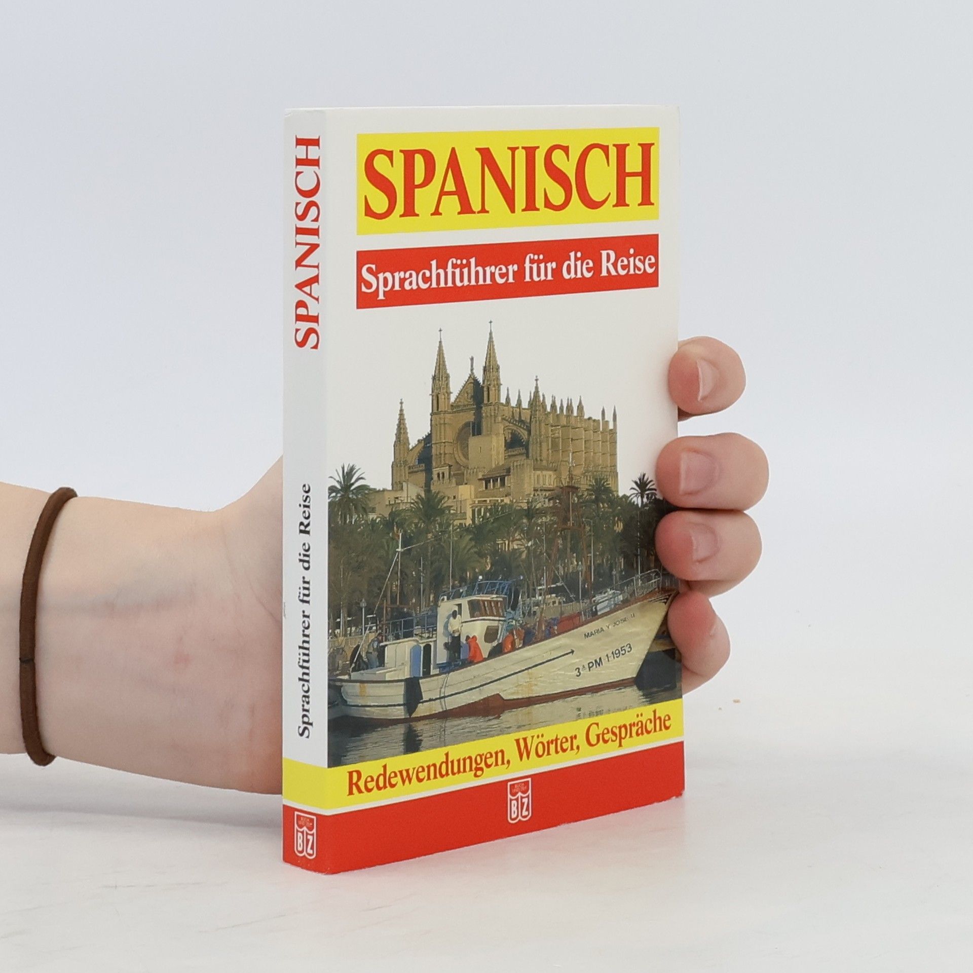 Autores varios Spanisch. Sprachführer für die Reise