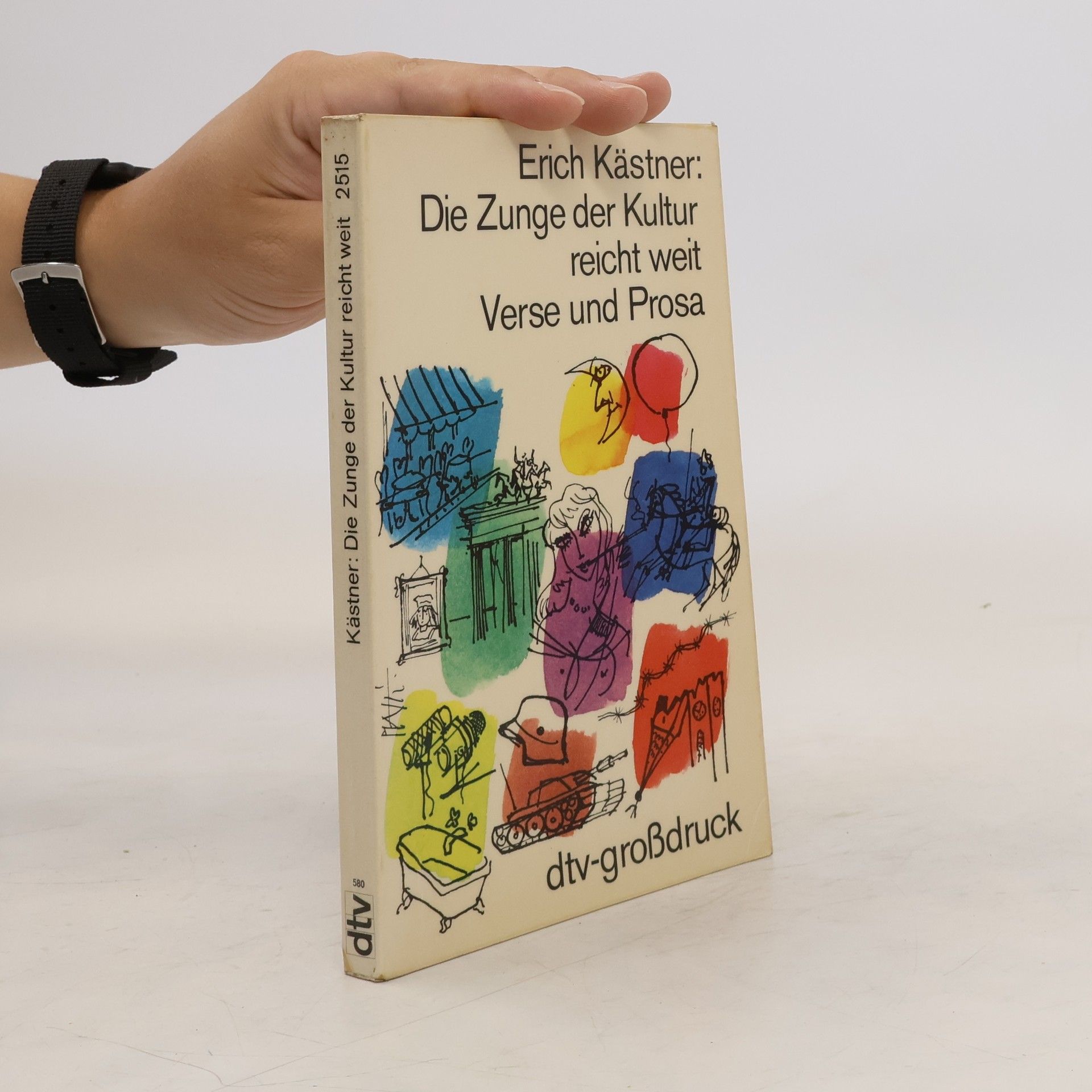 Erich Kästner Die Zunge der Kultur reicht weit