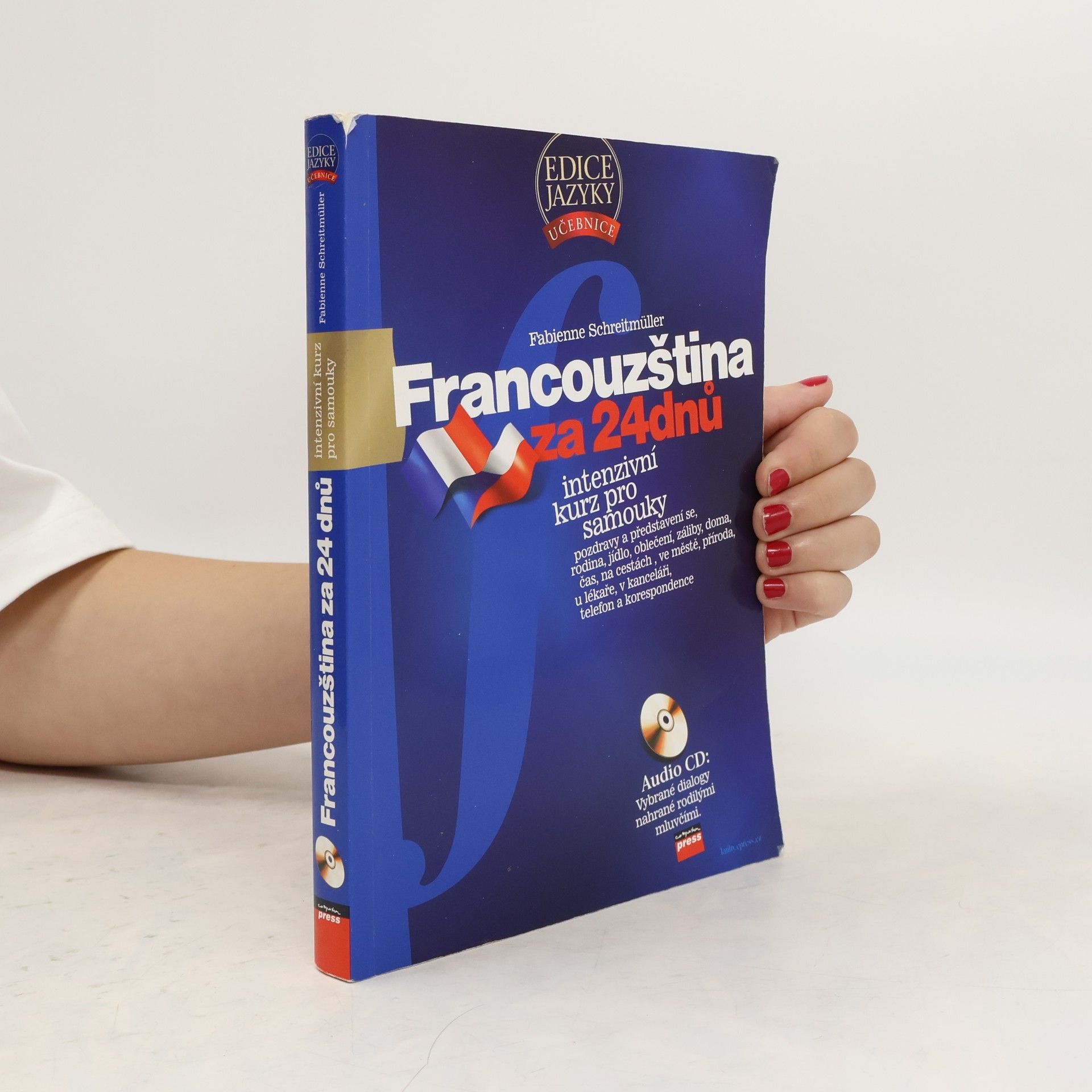 Fabienne Schreitmüller Francouzština za 24 dnů