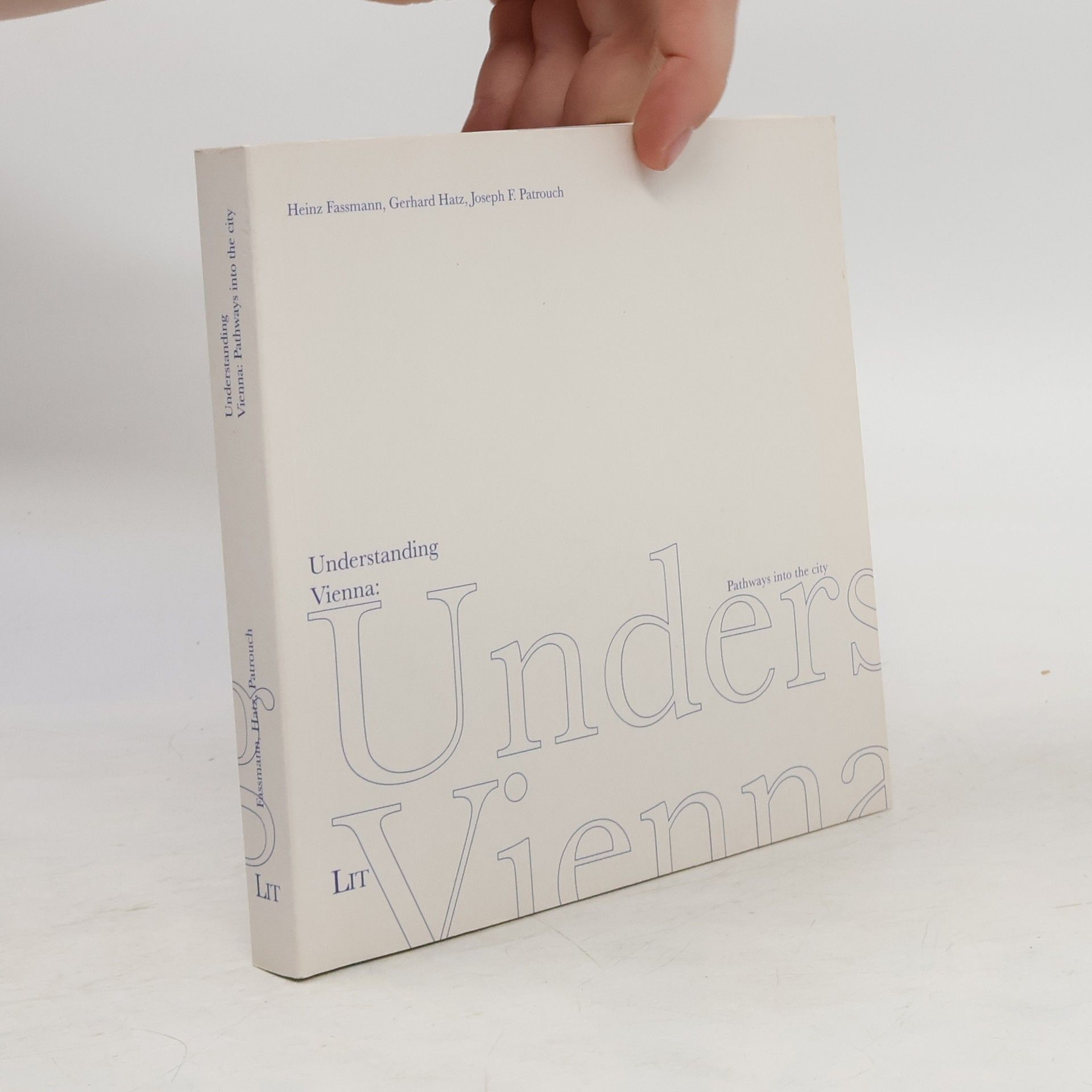 Heinz Fassmann Understanding Vienna
