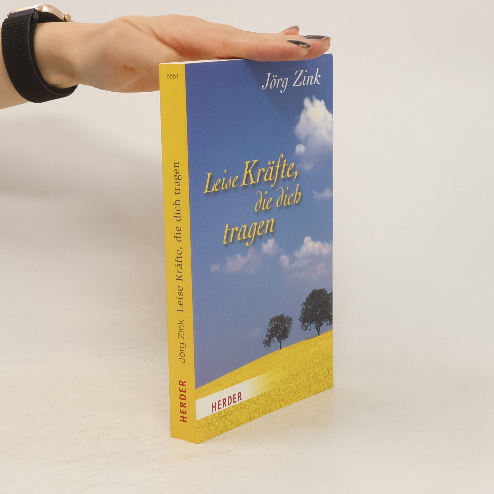 Jörg Zink Leise Kräfte, die dich tragen