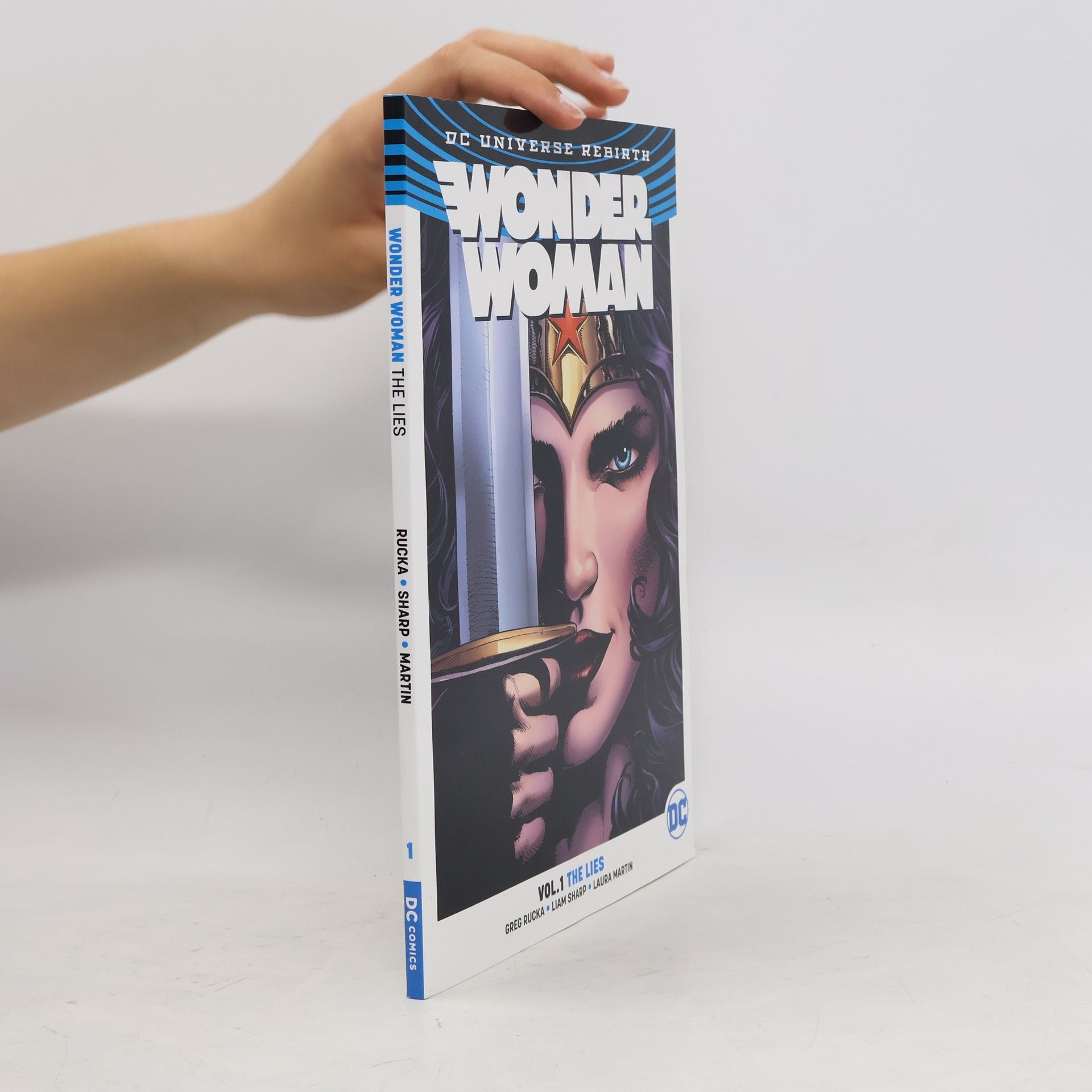Greg Rucka Wonder Woman Vol. 1: The Lies (Rebirth)
