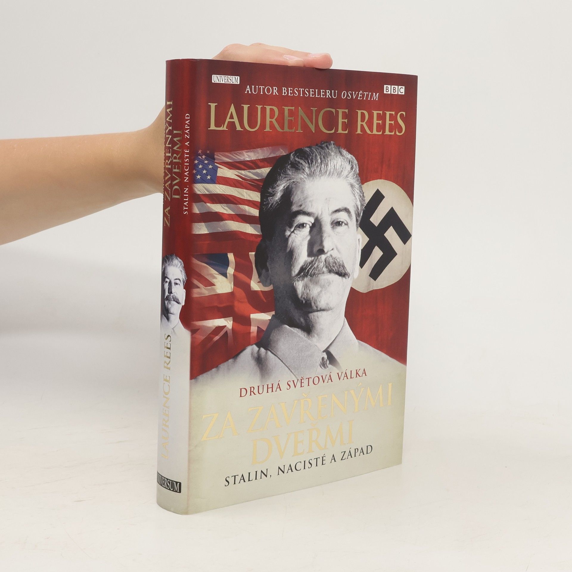 Laurence Rees Druhá světová válka za zavřenými dveřmi