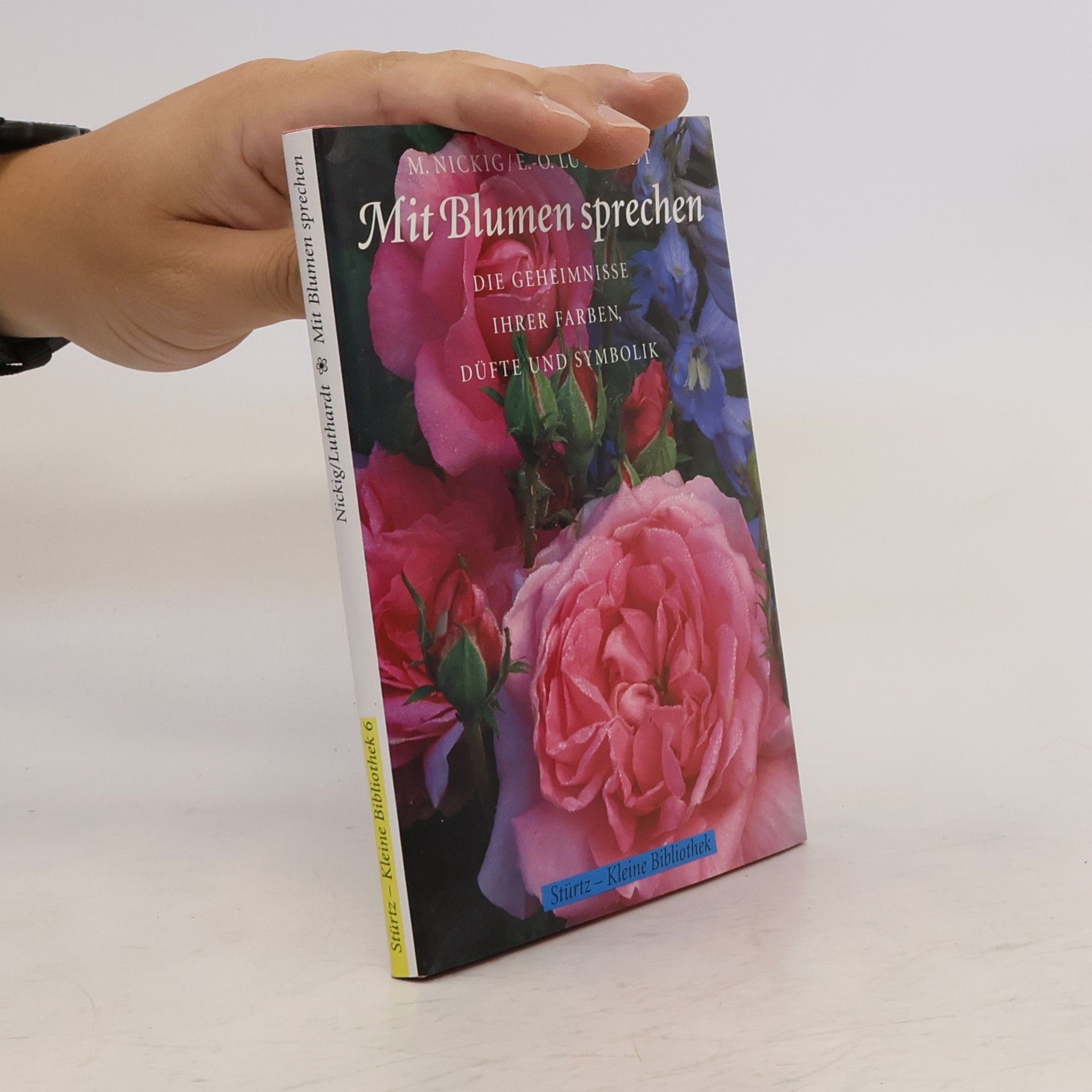 Marion Nickig Mit Blumen sprechen