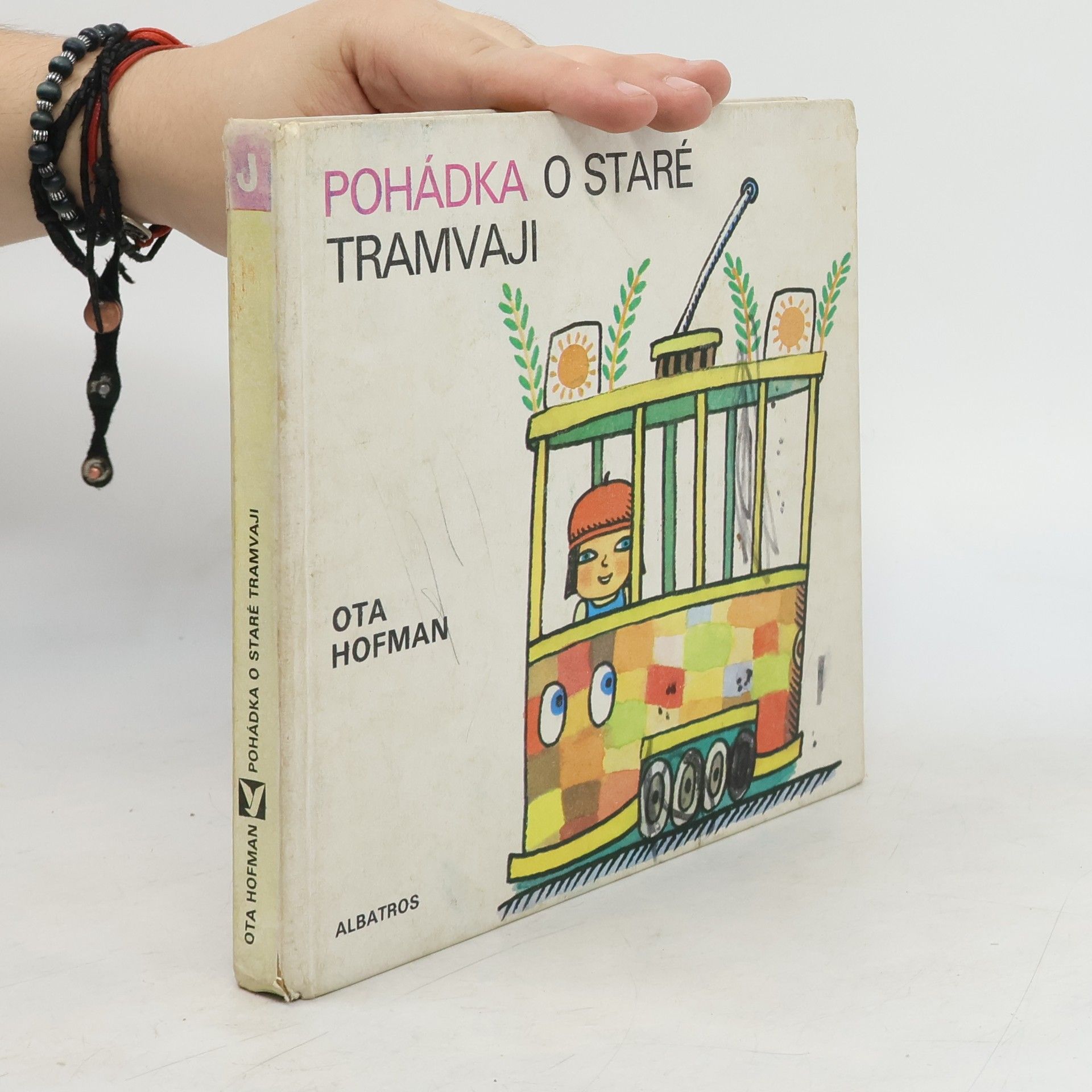 Ota Hofman Pohádka o staré tramvaji