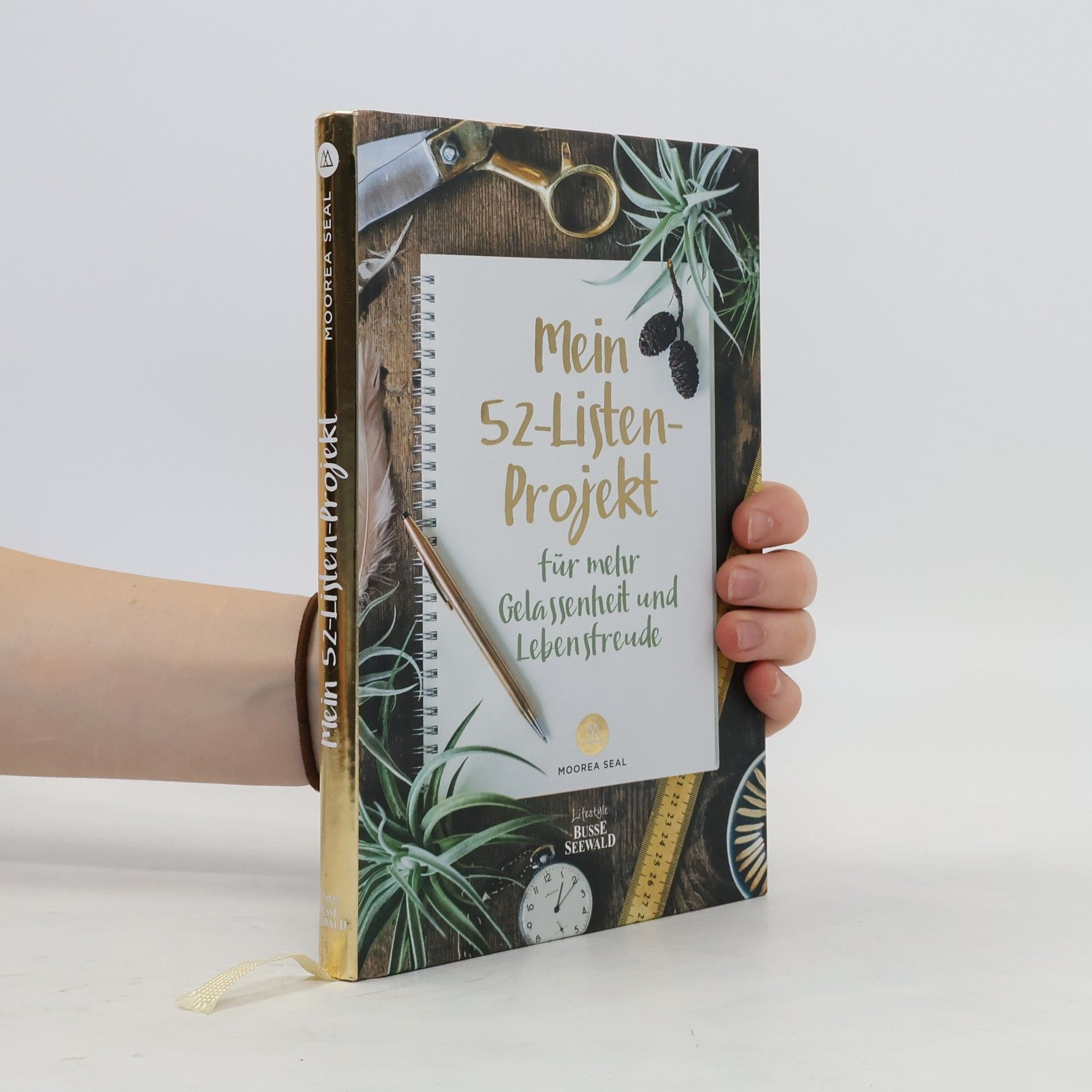 Moorea Seal Mein 52-Listen-Projekt für mehr Gelassenheit und Lebensfreude