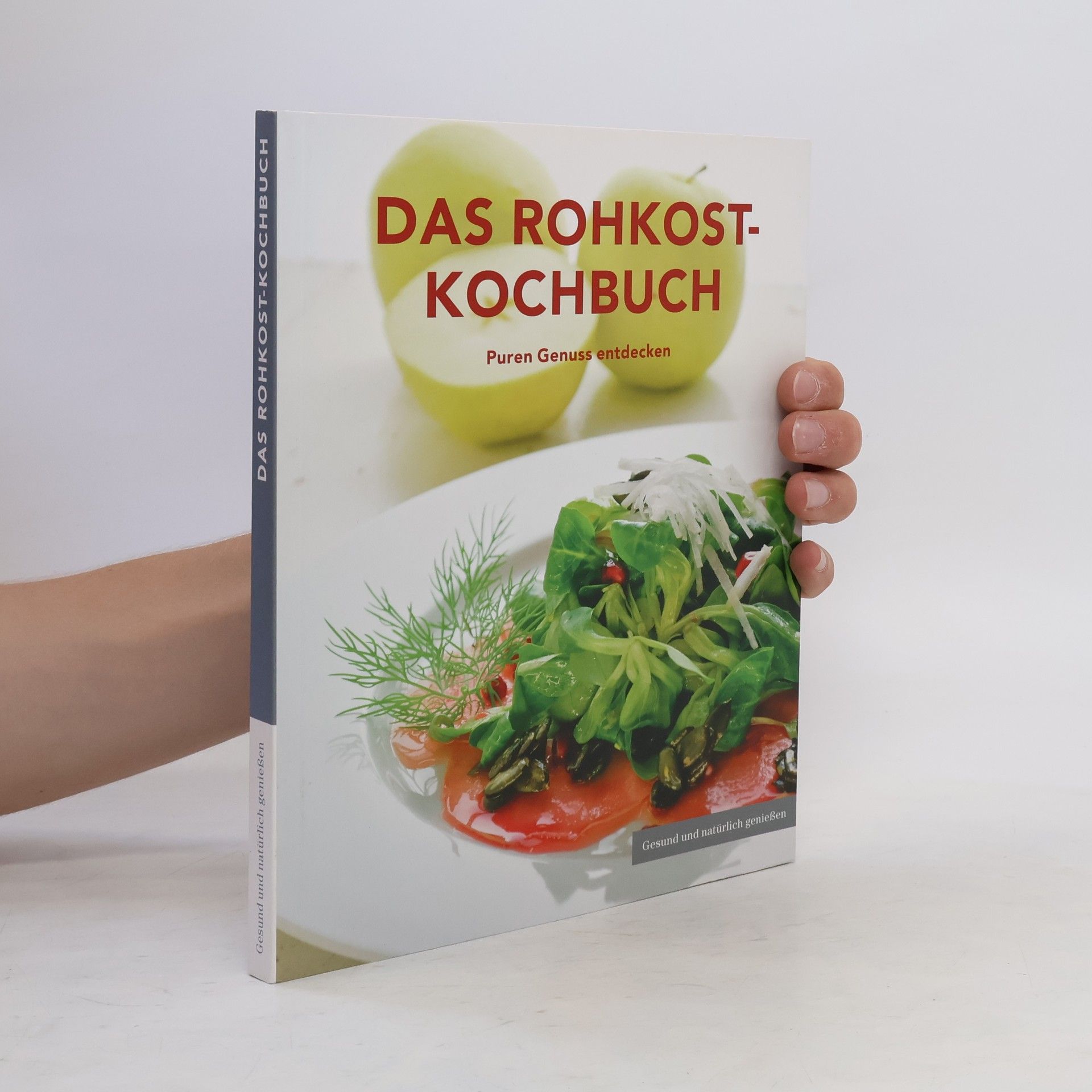 Collectif d'auteurs Das Rohkost-Kochbuch