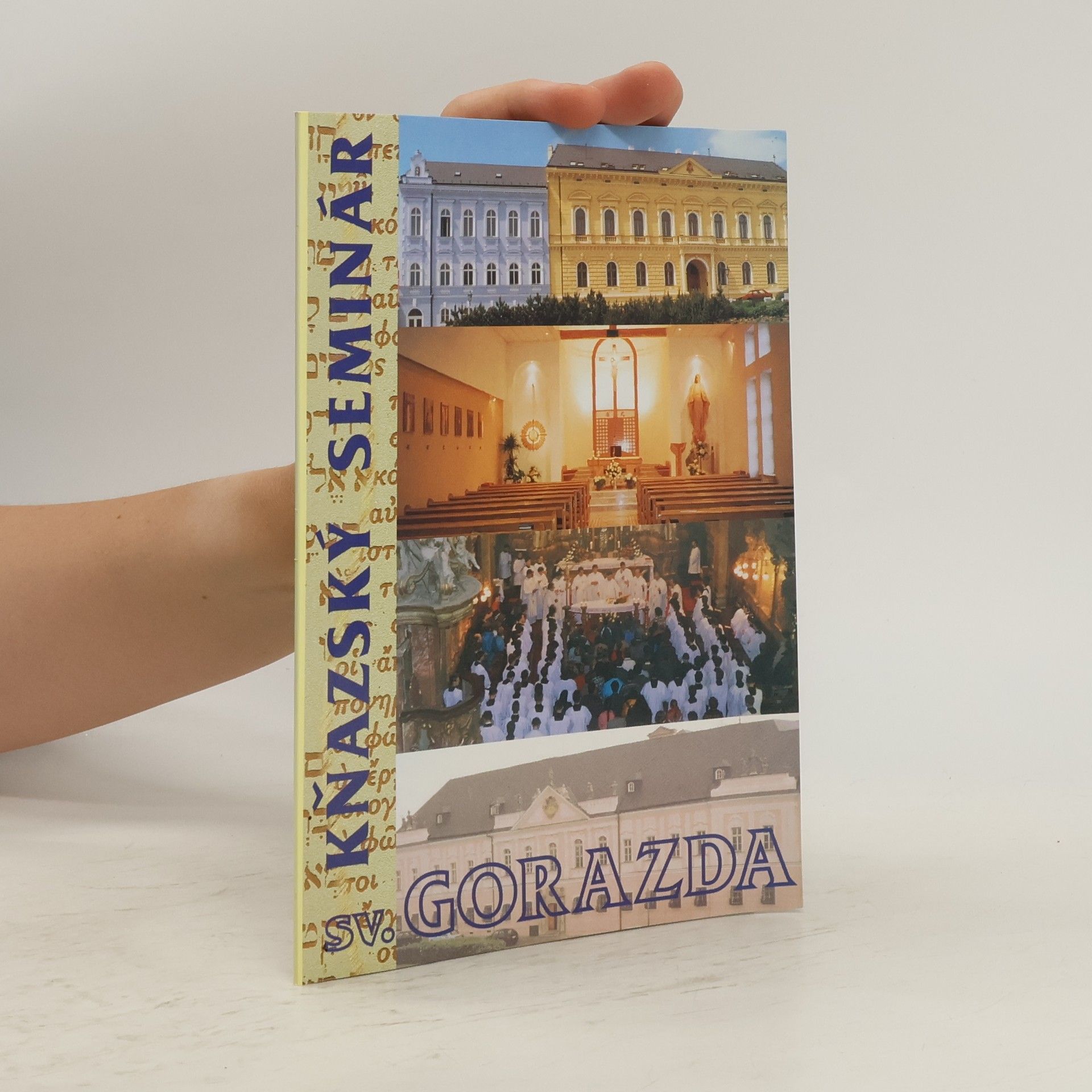 Collectif d'auteurs Kňazský seminár sv. Gorazda v Nitre
