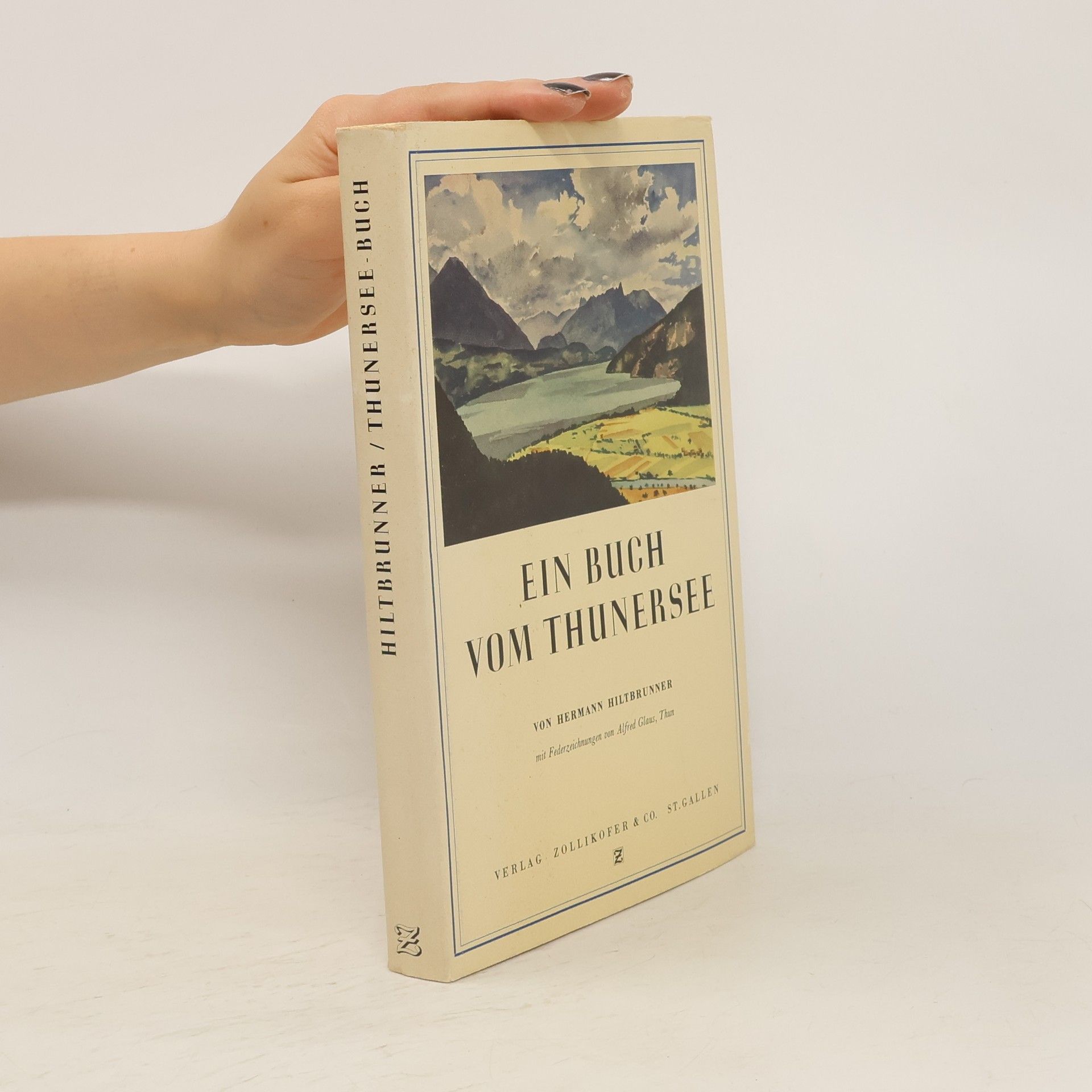 Hermann Hiltbrunner Ein Buch vom Thunersee