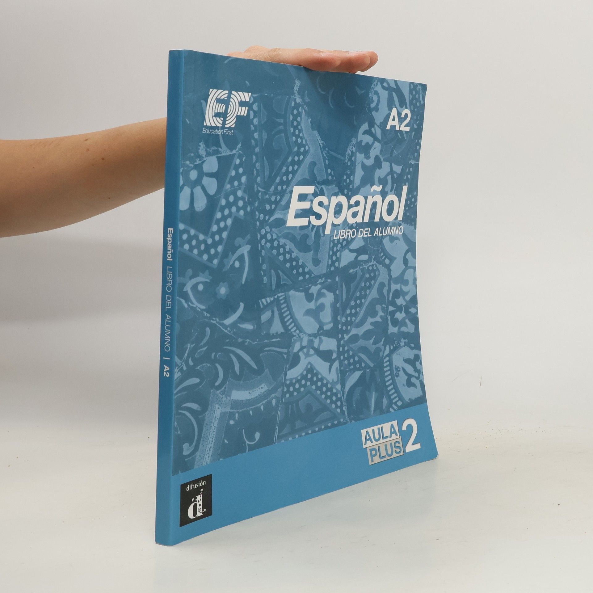 Collectif d'auteurs Aula Plus 2. Español A2. Libro del alumno