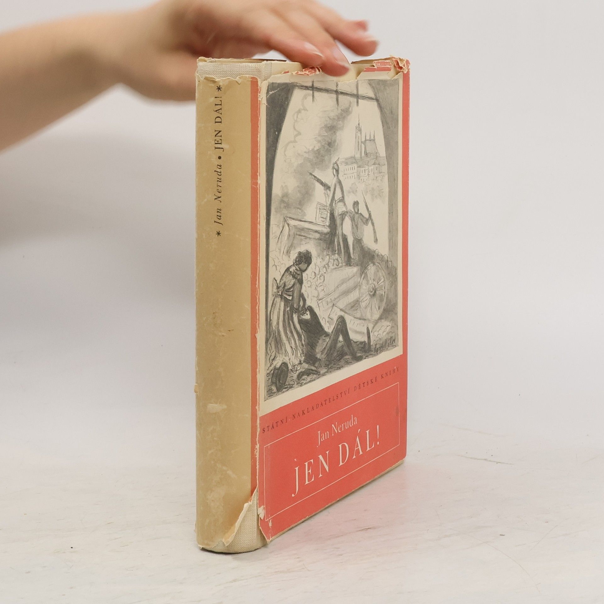 Jan Neruda Jen dál! Výbor povídek, feuilletonů a básní