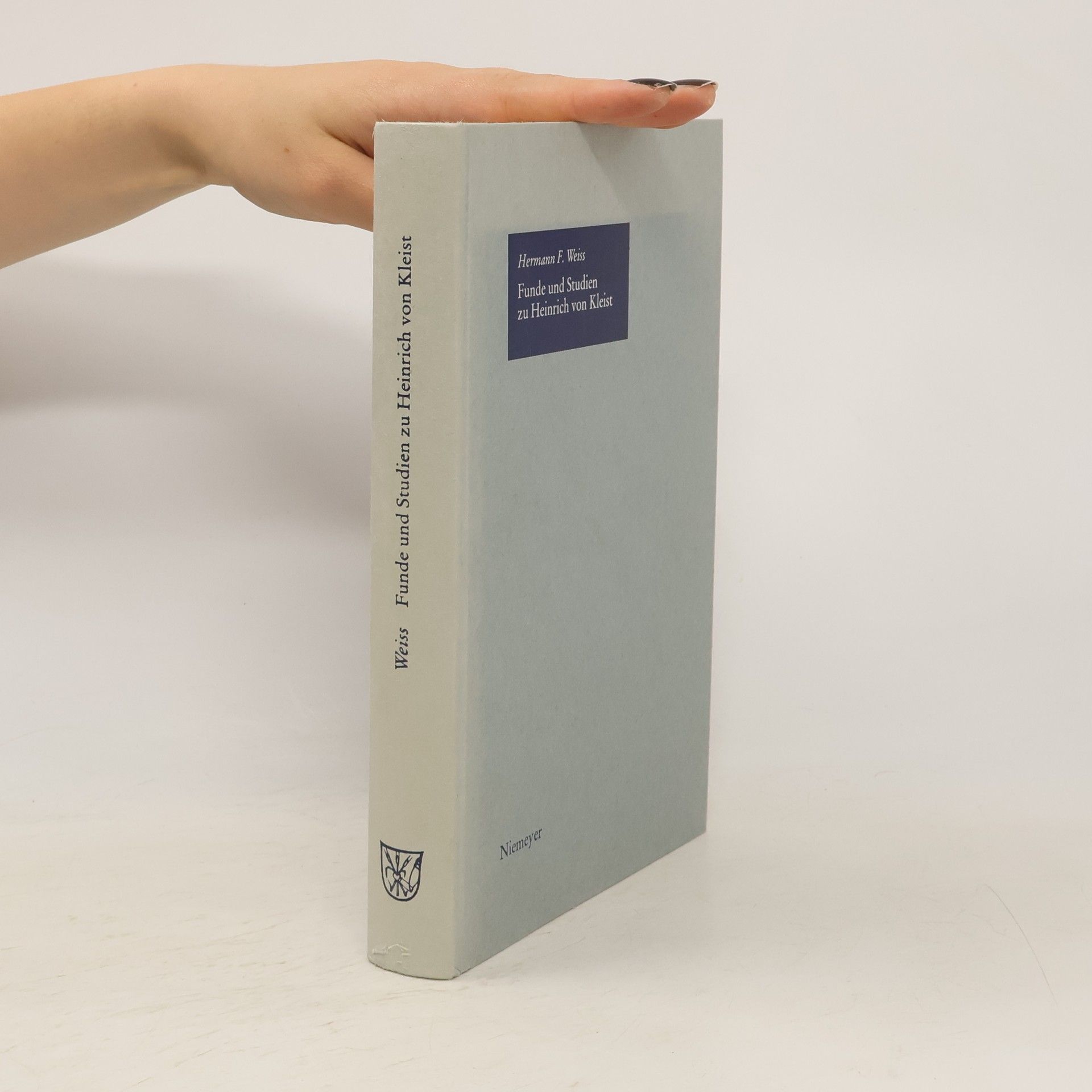 Hermann F. Weiss Funde und Studien zu Heinrich von Kleist