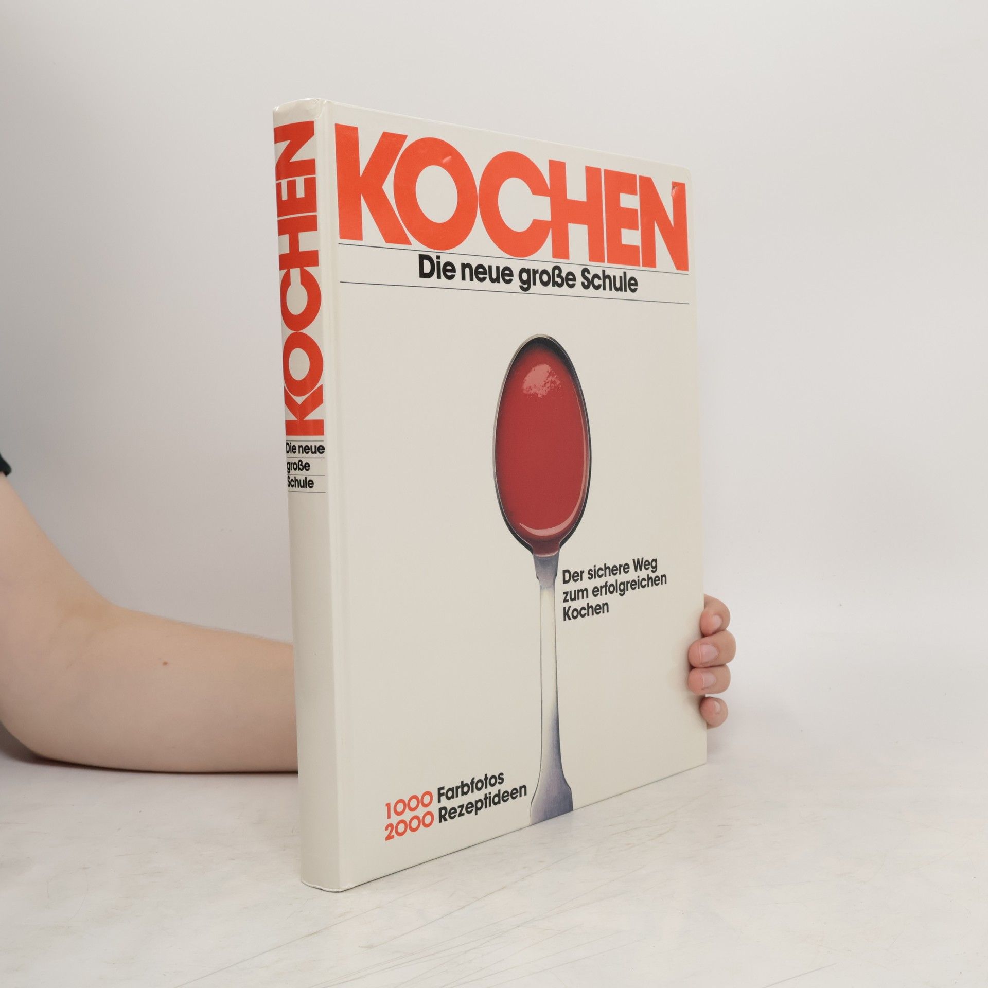 Arnold Zabert Kochen. Die neue große Schule