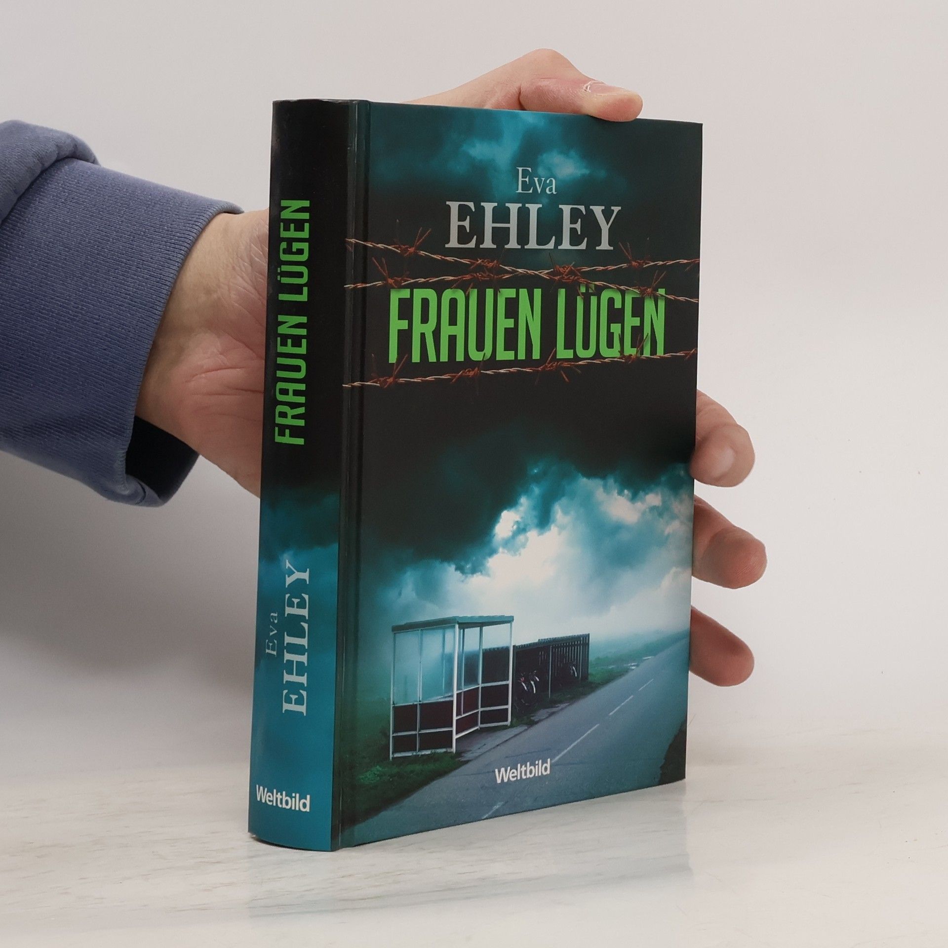 Eva Ehley Frauen lügen
