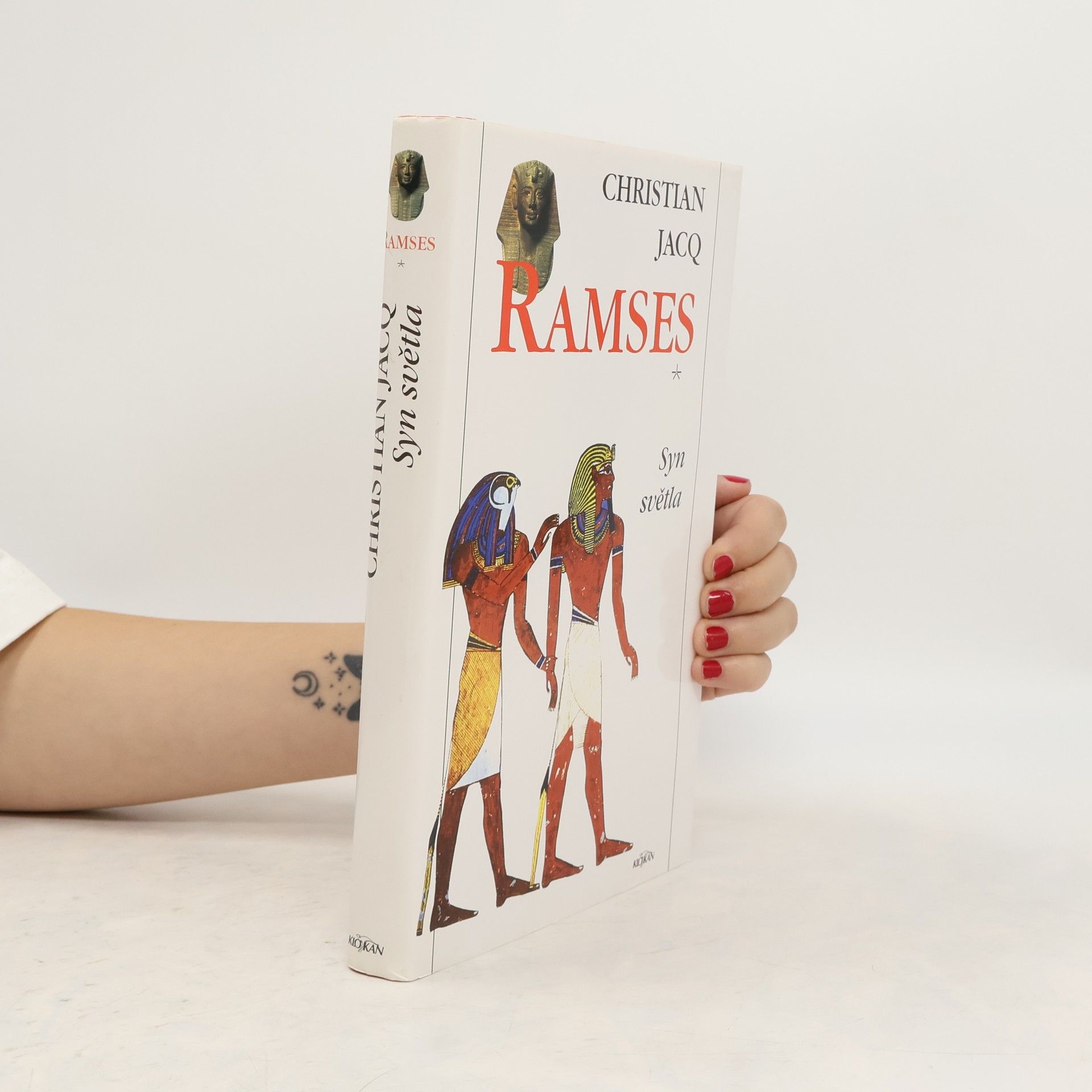 Christian Jacq Ramses. Syn světla