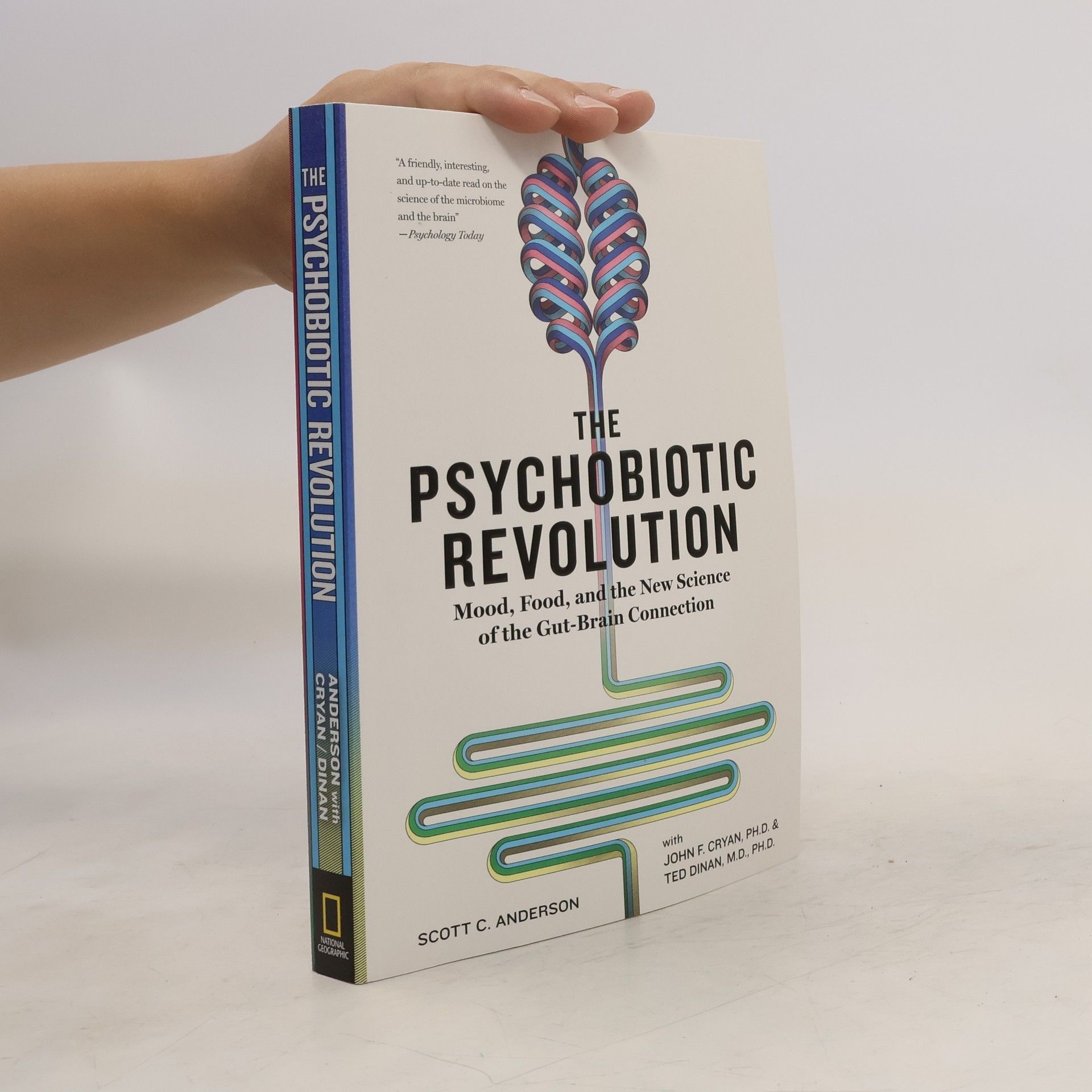 Scott Anderson The Psychobiotic Revolution