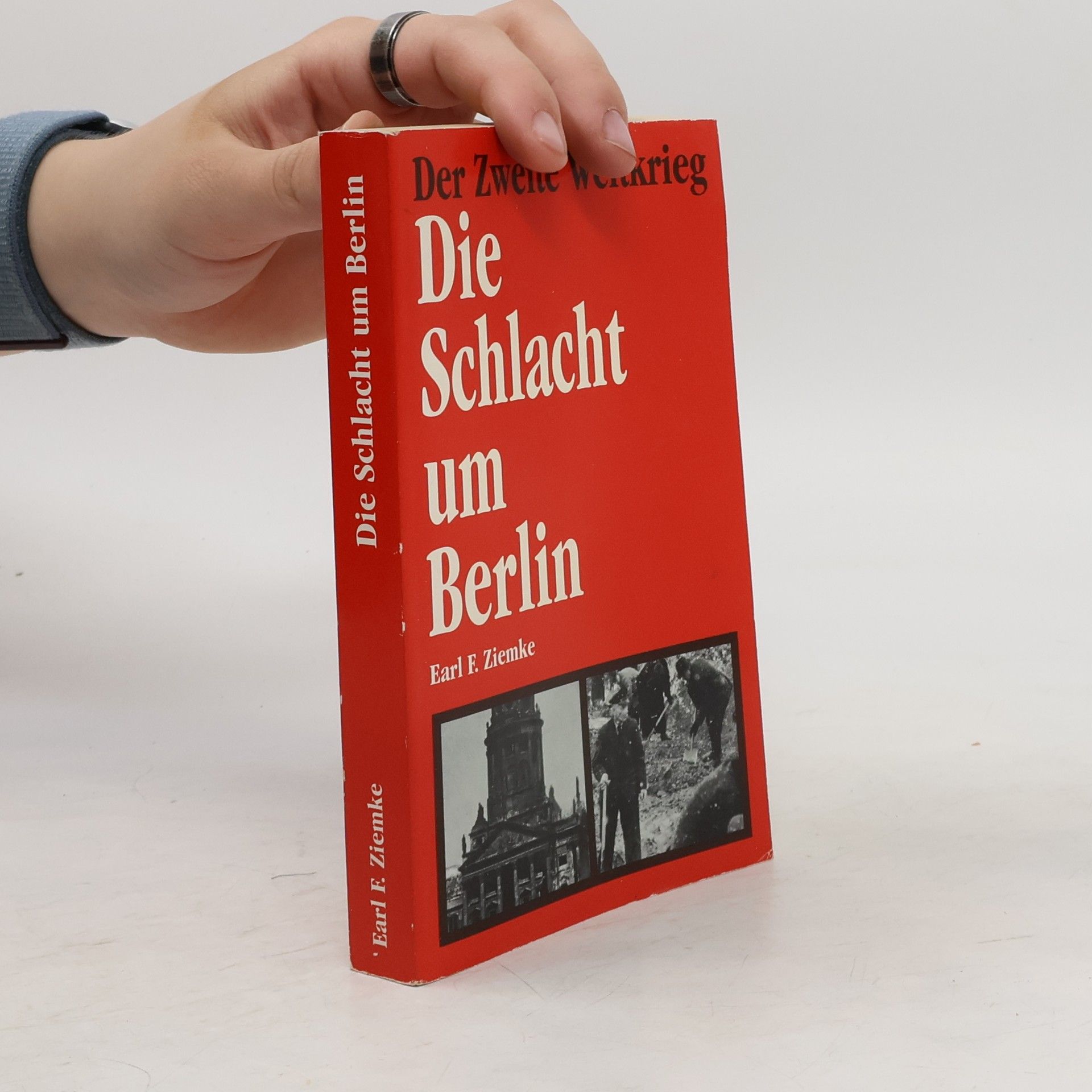 Earl Frederick Ziemke Die Schlacht um Berlin