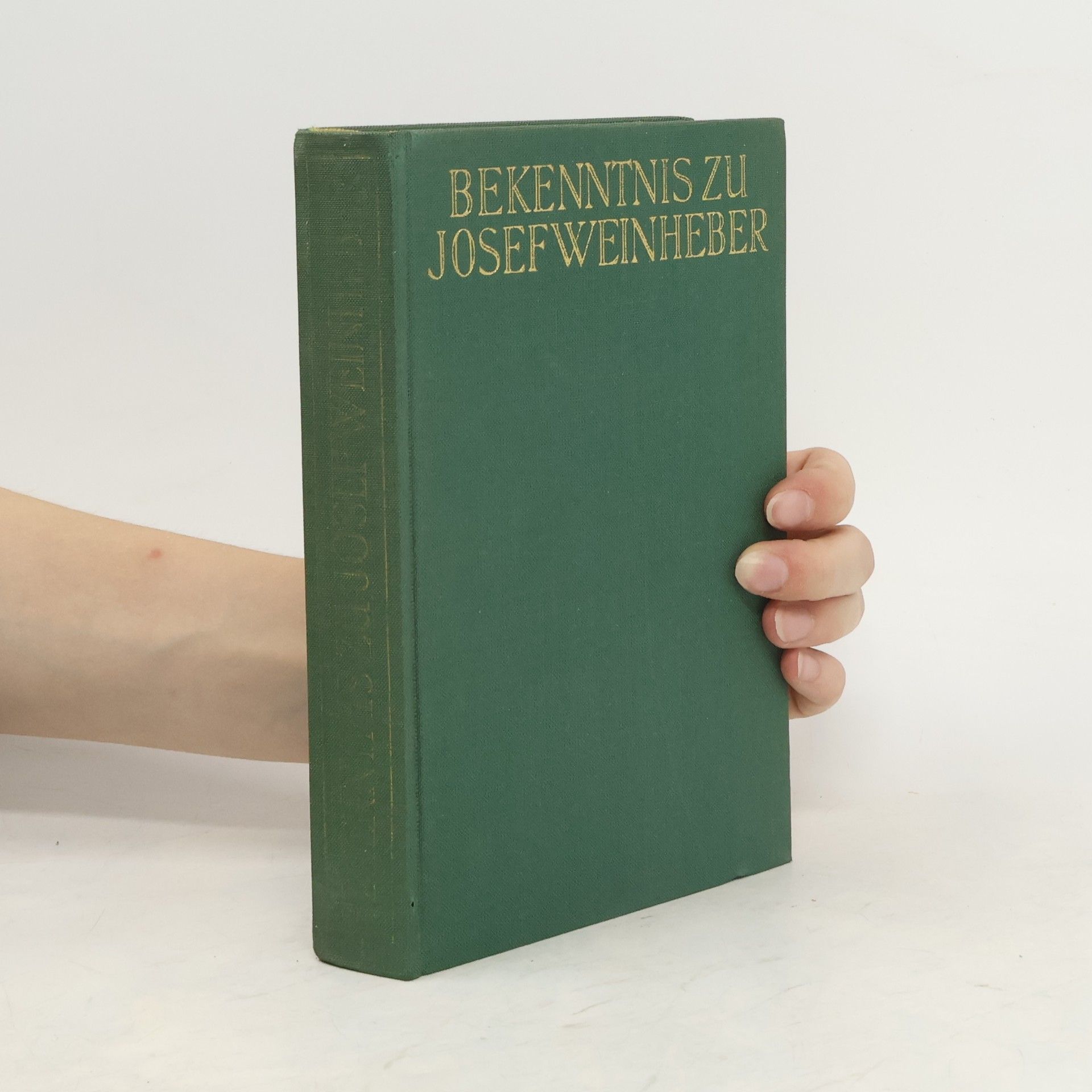 Heinrich Zillich Bekenntnis zu Josef Weinheber