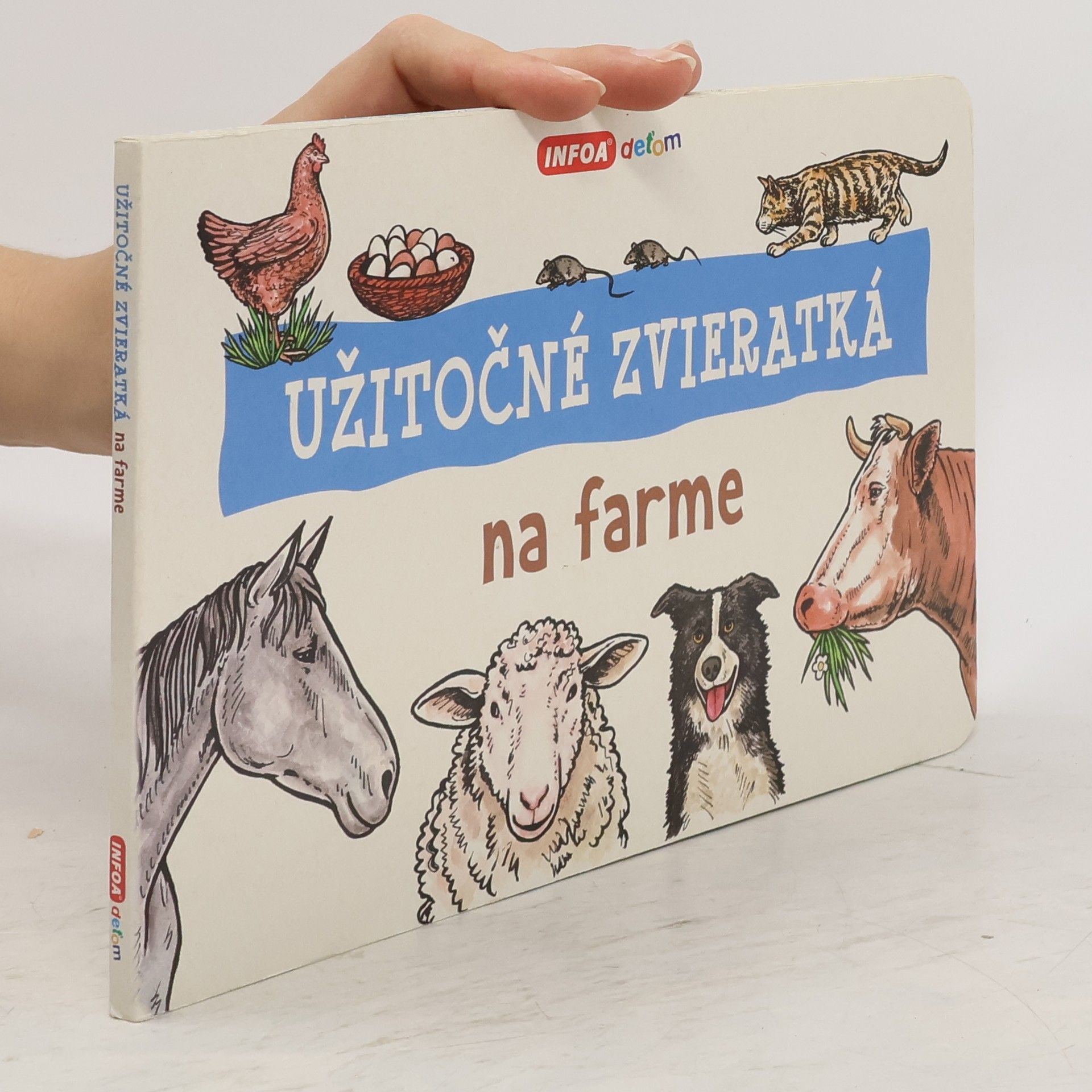 Pavol Rehuš Užitočné zvieratká na farme