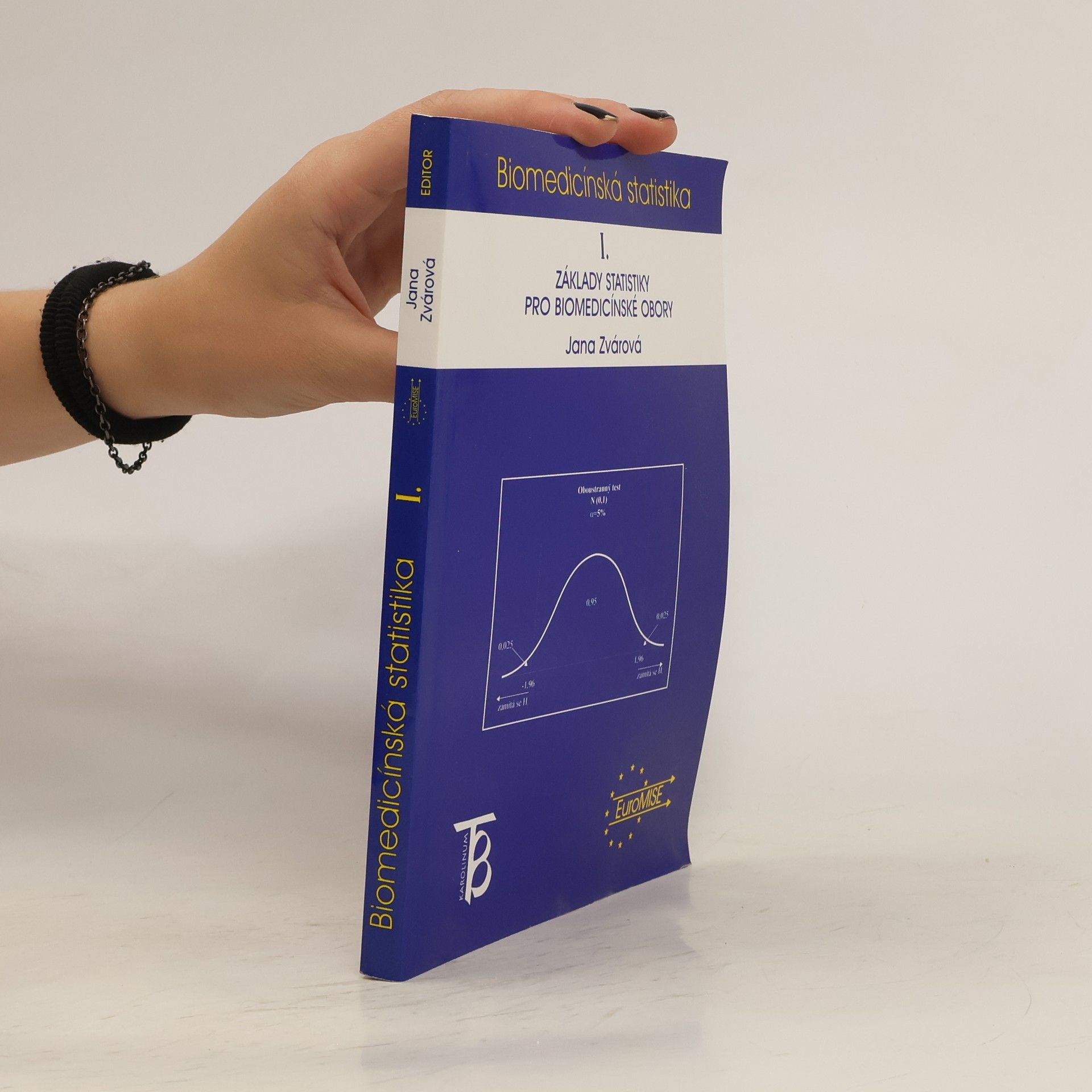 Jana Zvárová Základy statistiky pro biomedicínské obory I.