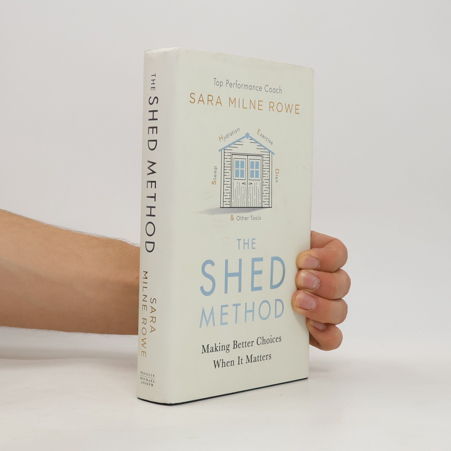Sara Milne Rowe The SHED Method