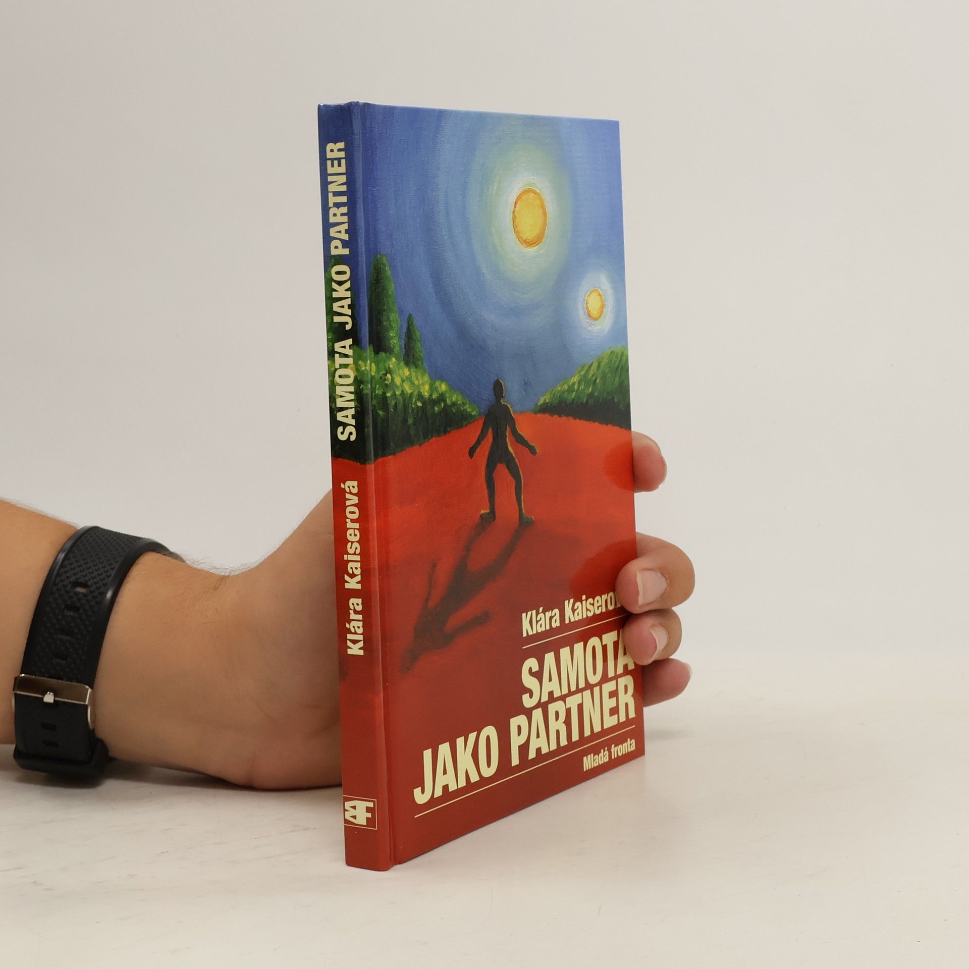 Klára Kaiserová Samota jako partner