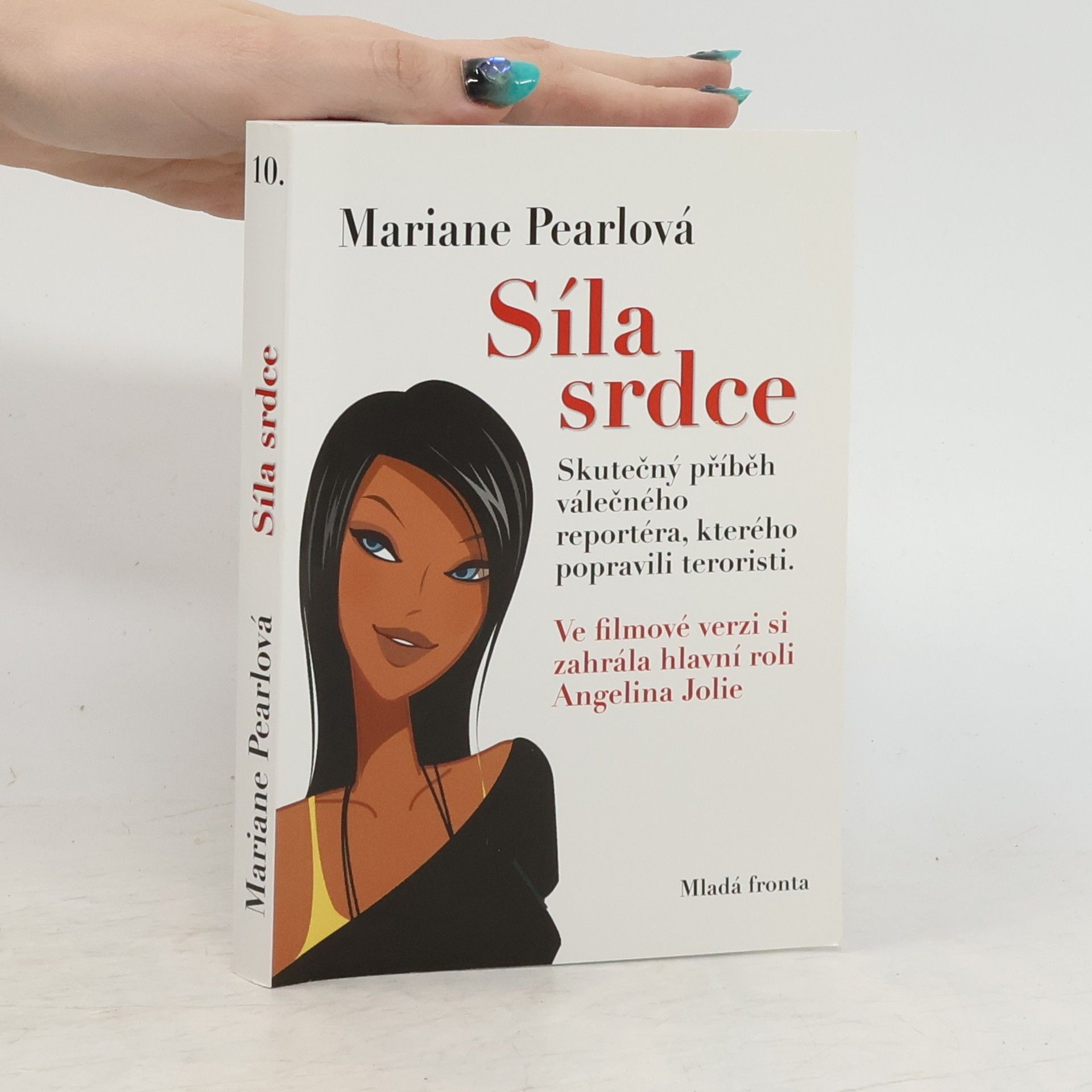 Mariane Pearl Síla srdce