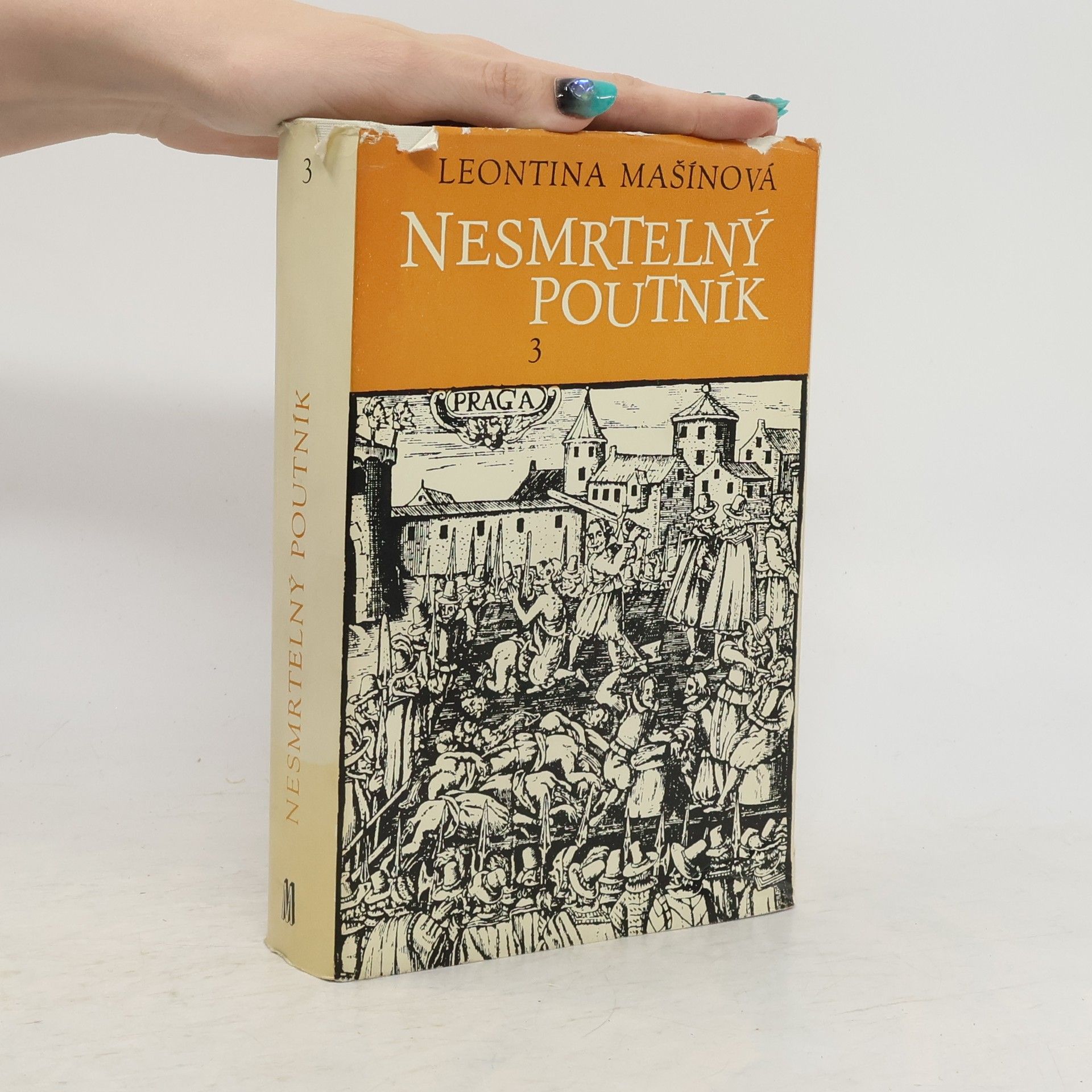 Leontina Mašínová Nesmrtelný poutník 3. díl, Planoucí pochodeň