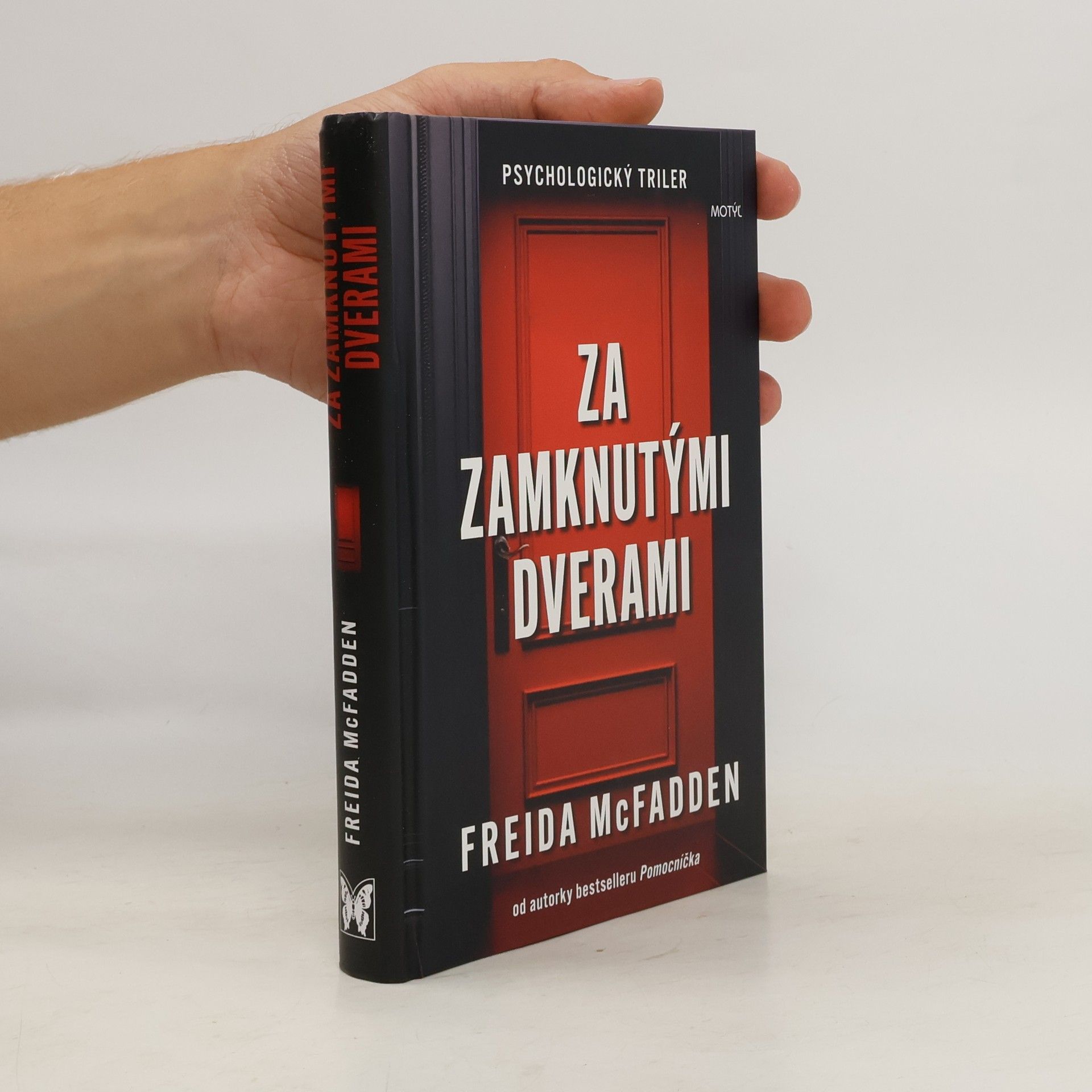 Freida McFadden Za zamknutými dverami